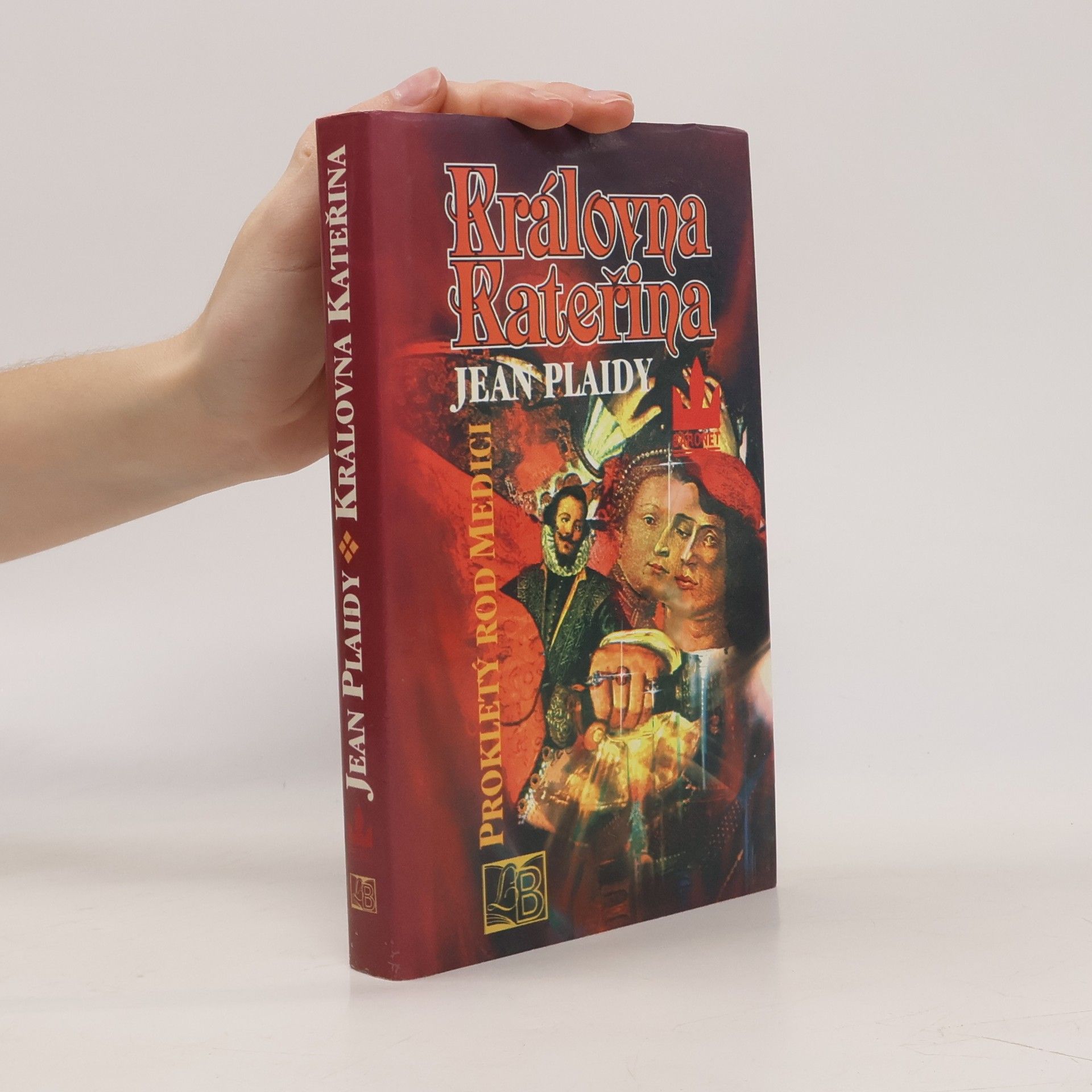Jean Plaidy Královna Kateřina. Prokletý rod Medici