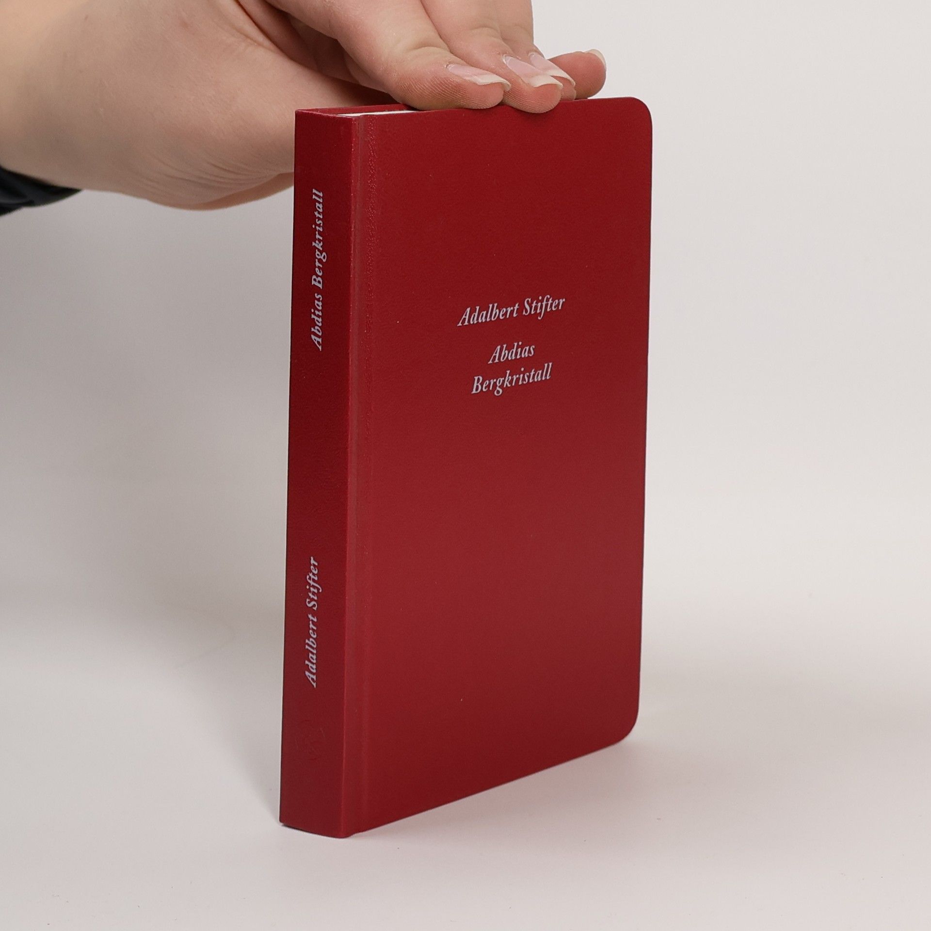 Adalbert Stifter Abdias /Bergkristall