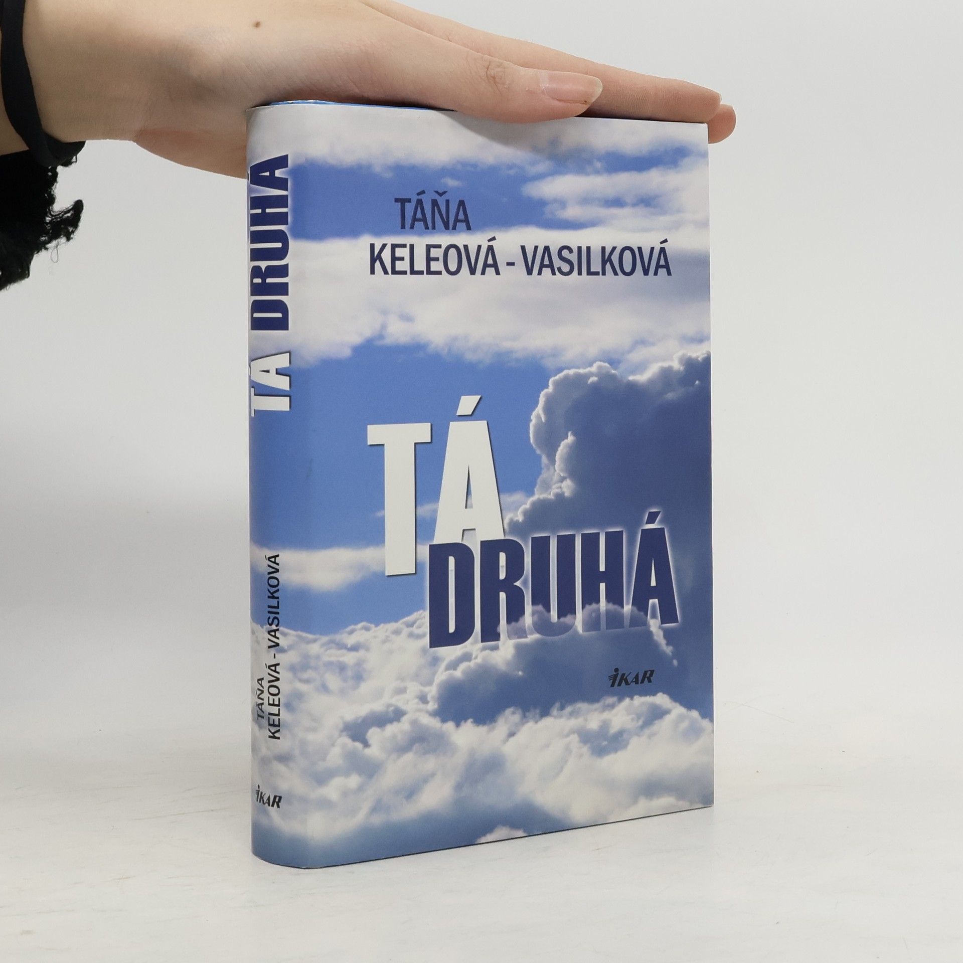 Táňa Keleová-Vasilková Tá druhá