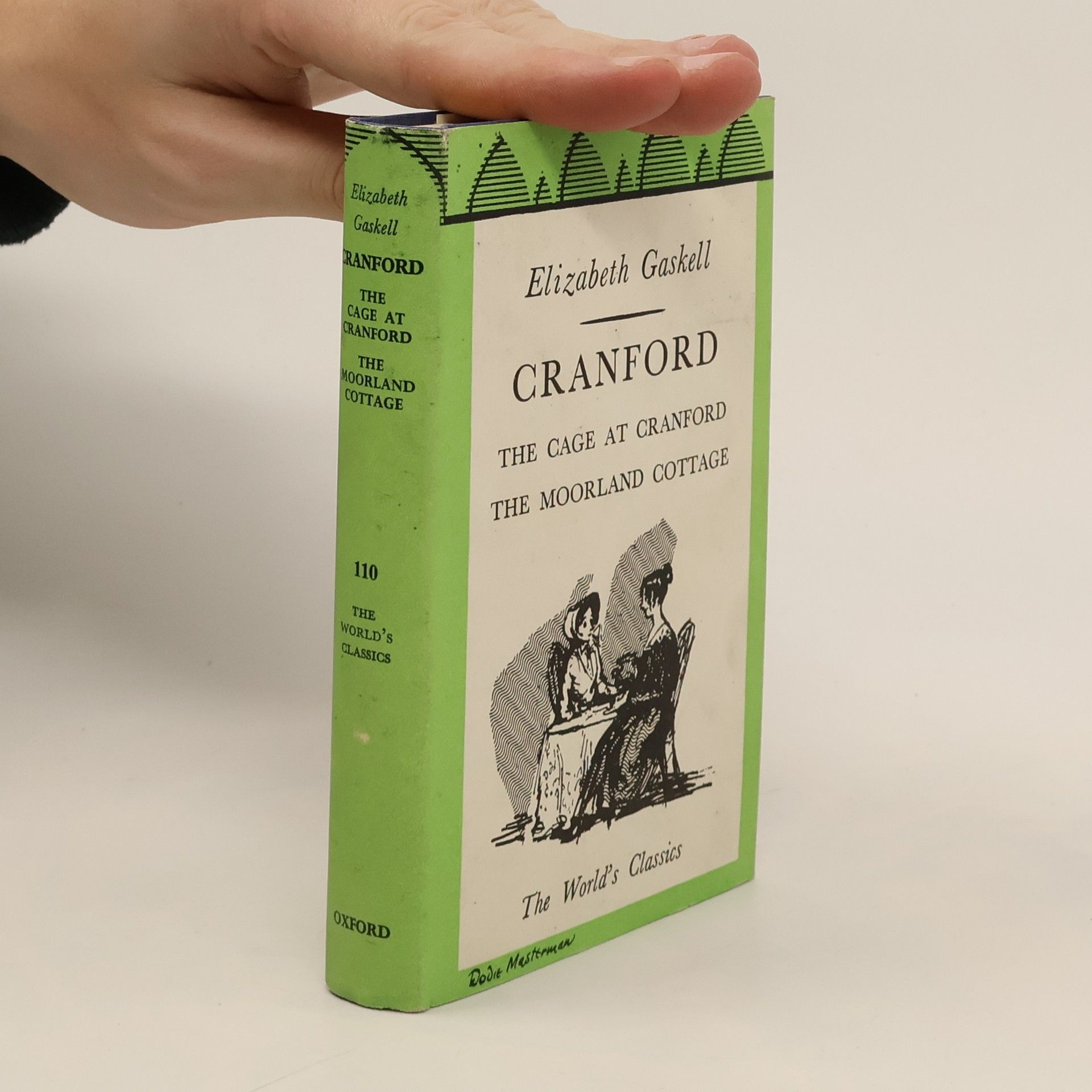 Elizabeth C. Gaskell Cranford. The Cage at Cranford the Moorland Cottage