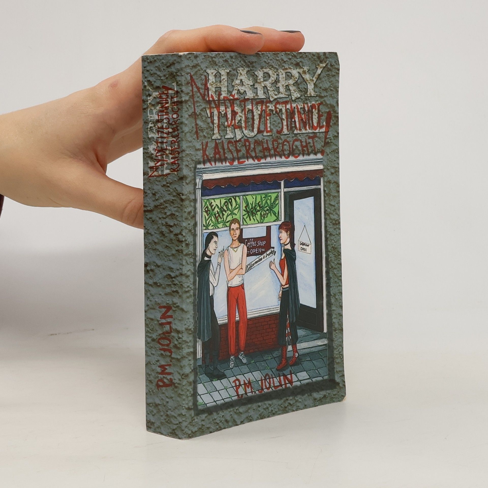 Peter M. Jolin My děti ze stanice Kaiserchrocht