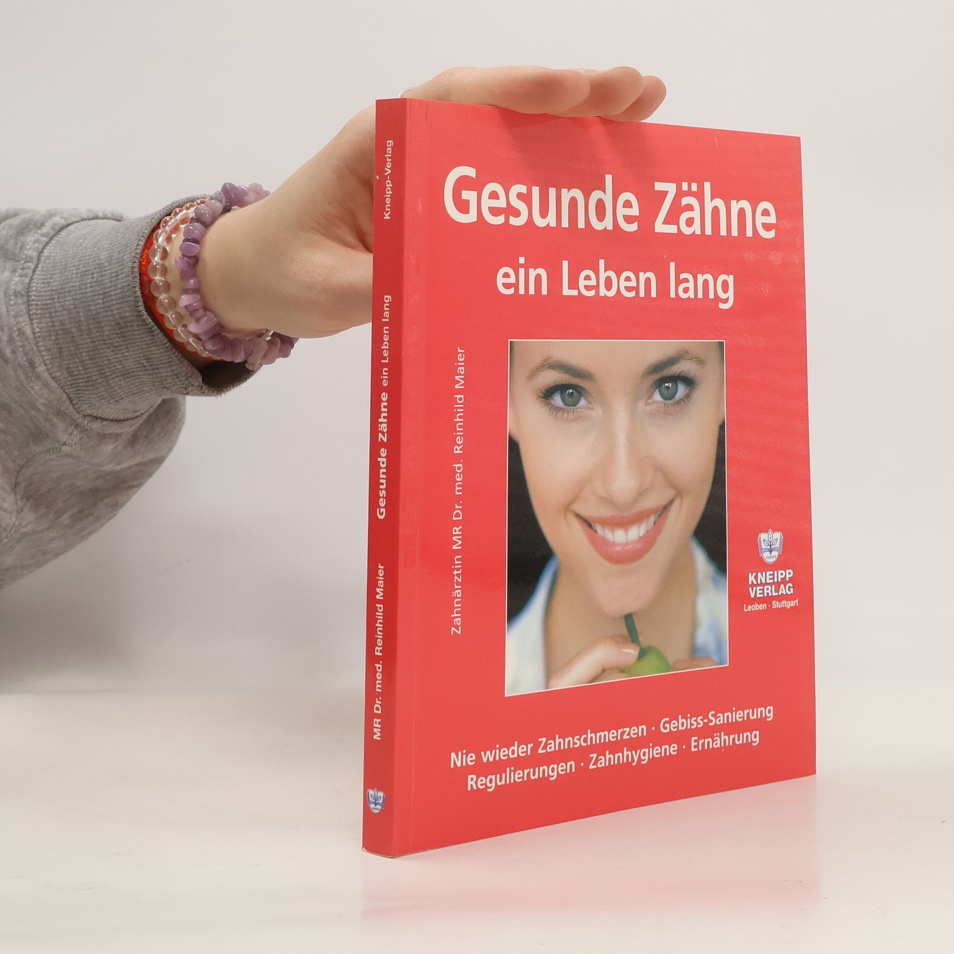 Reinhild Maier Gesunde Zähne ein Leben lang