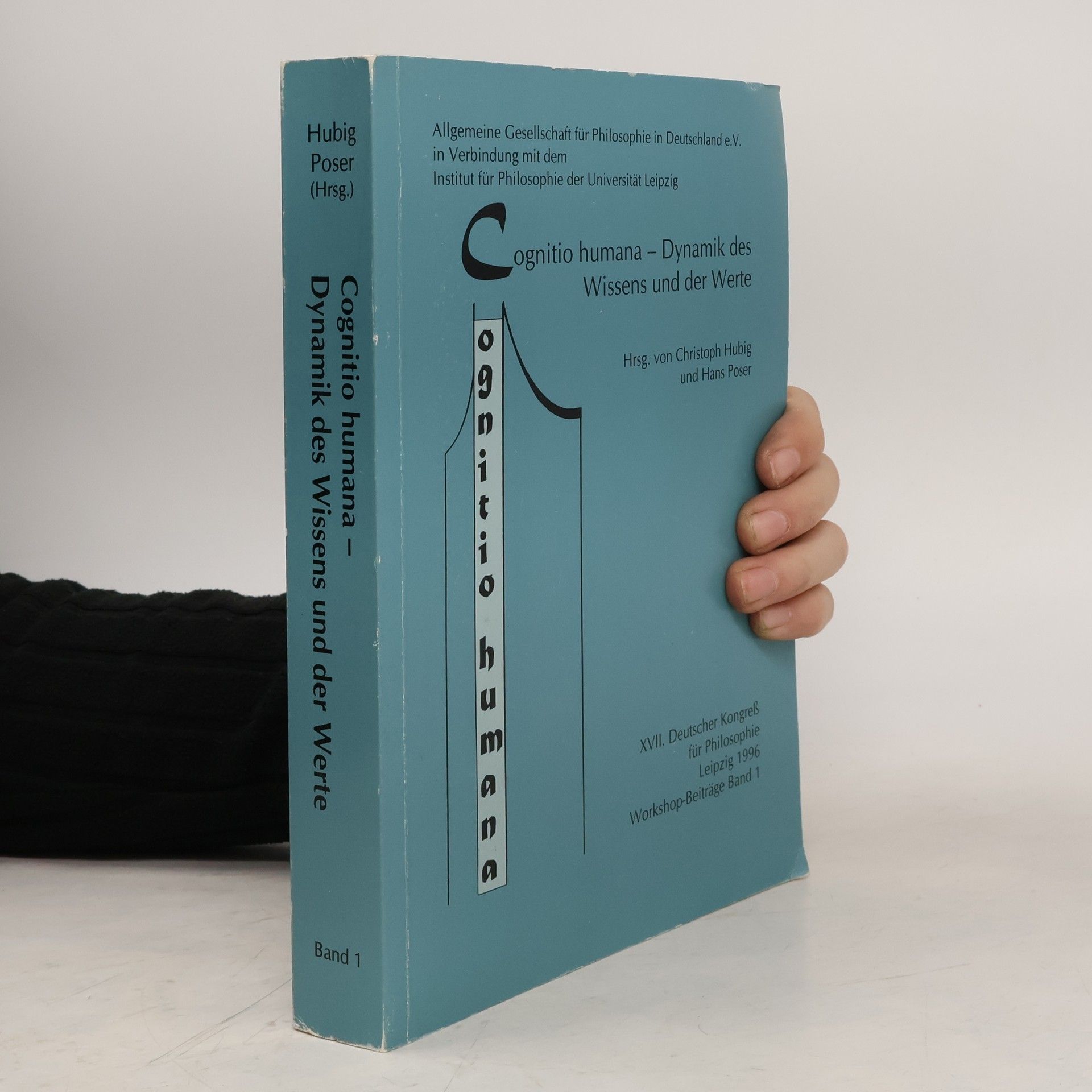 Cognitio humana - Dynamik des Wissens und der Werte