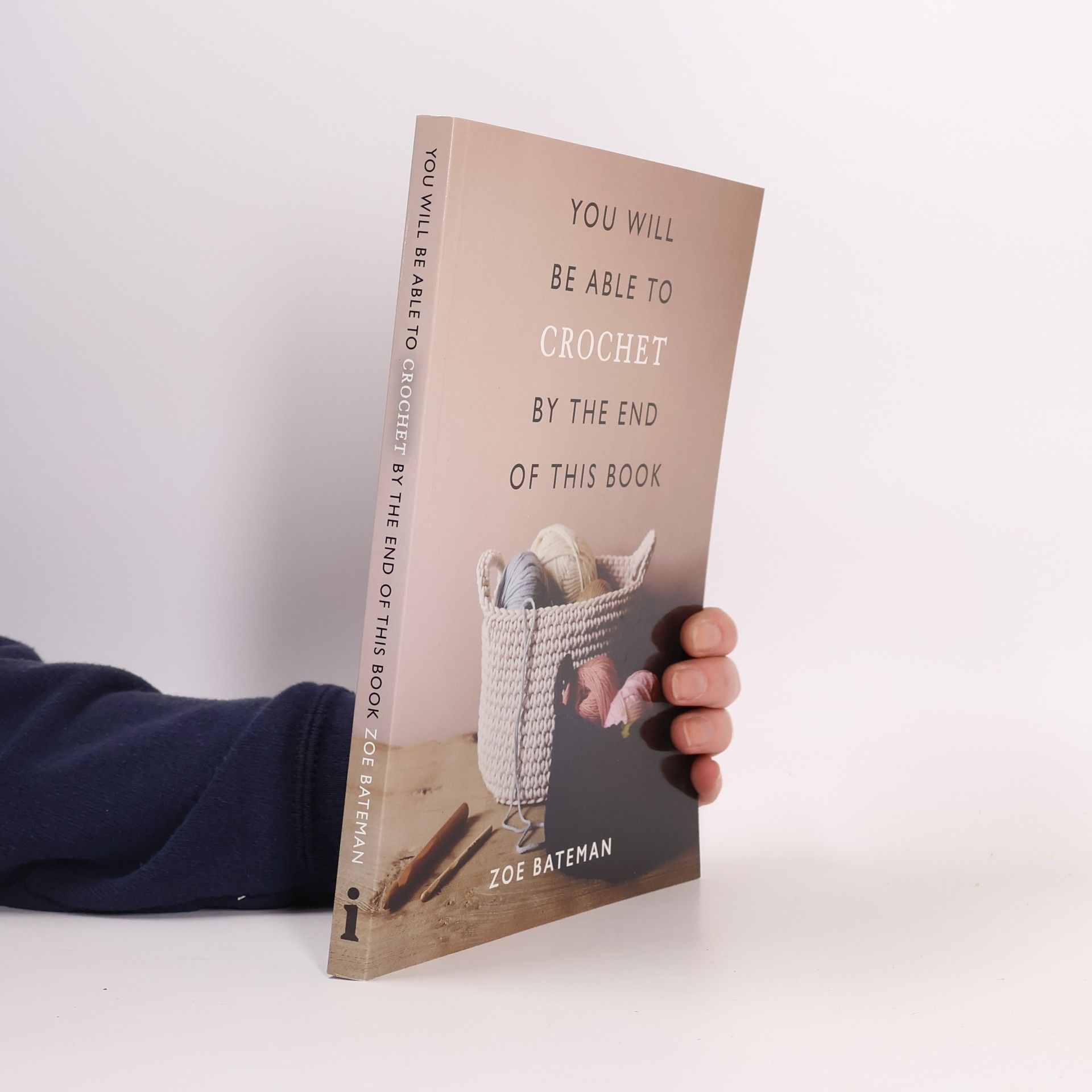 You Will Be Able to Crochet by the End of This Book