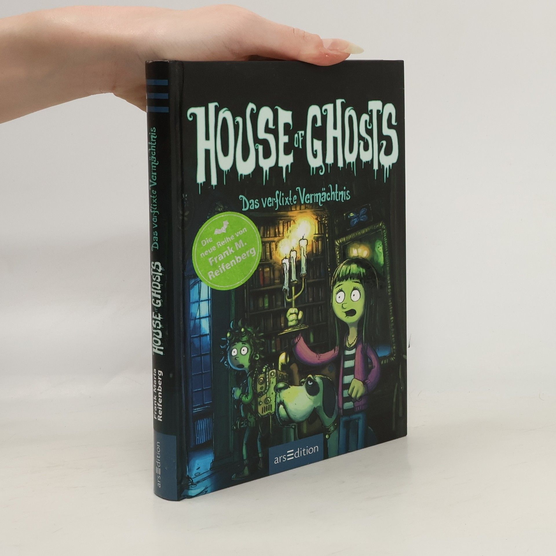 Frank M. Reifenberg House of ghosts - das verflixte Vermächtnis