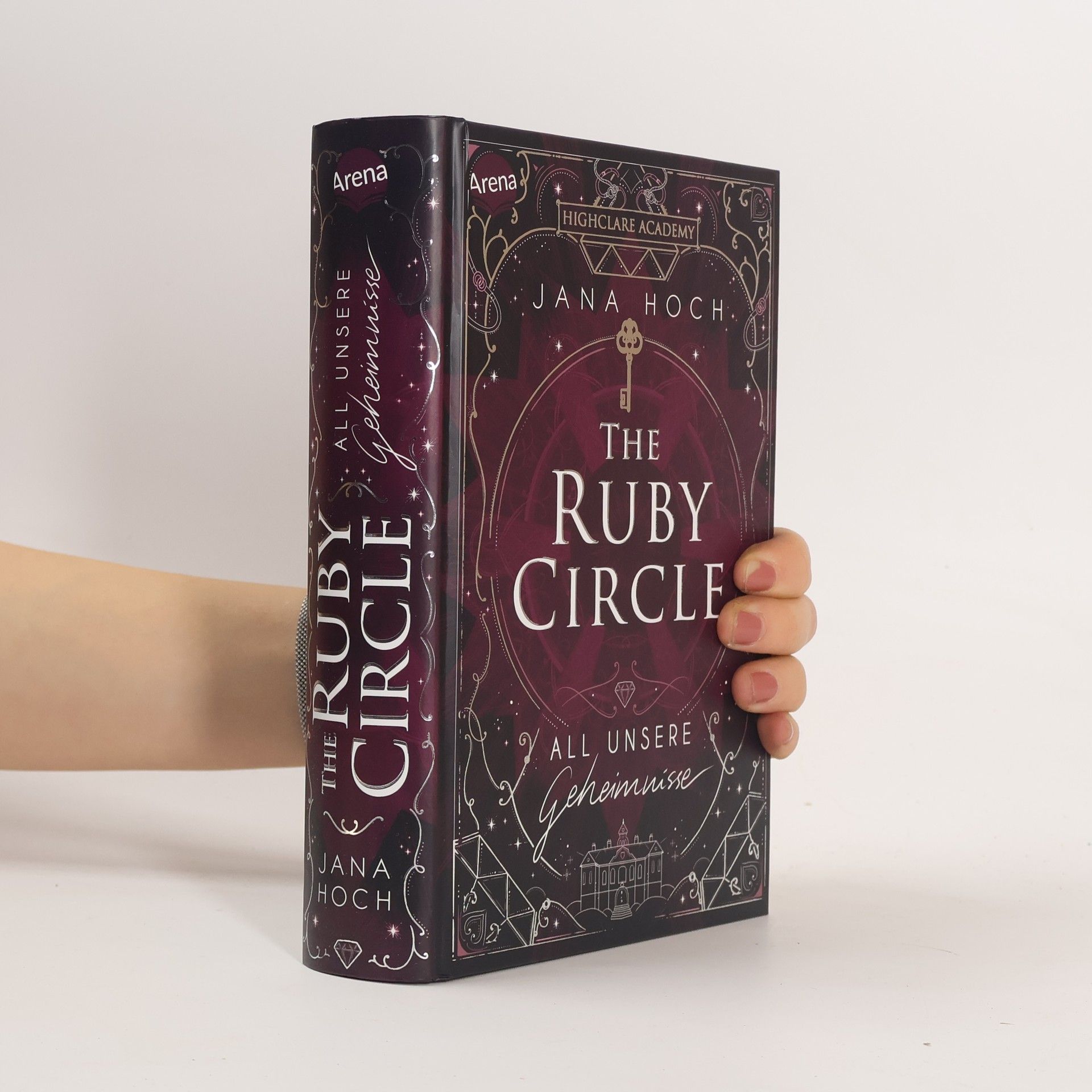 Jana Hoch The Ruby Circle (1). All unsere Geheimnisse