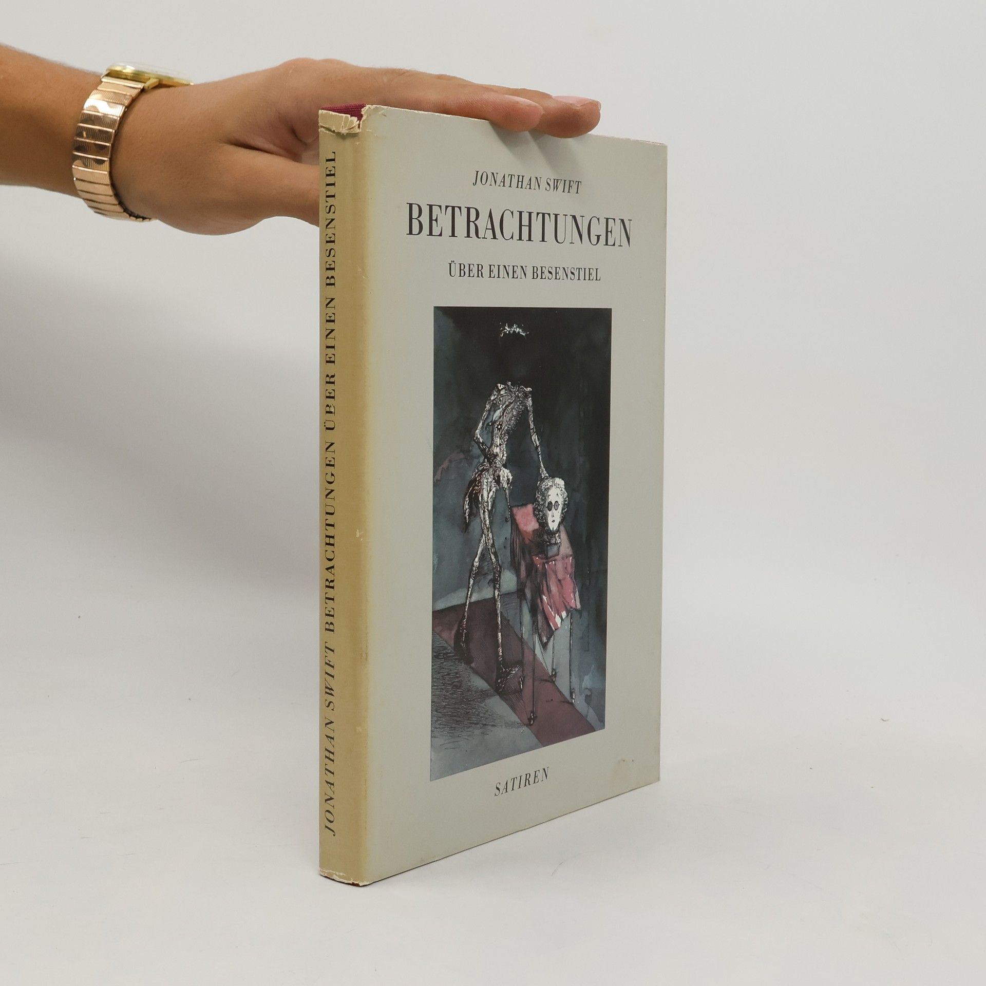 Jonathan Swift Betrachtungen über einen Besenstiel. Satiren