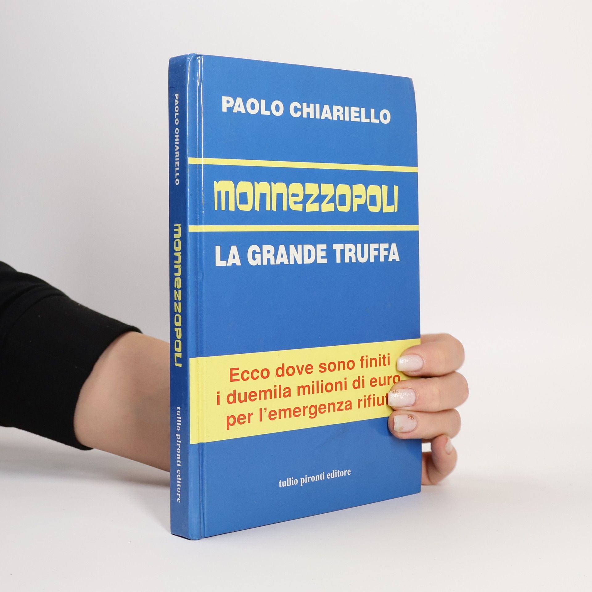 Paolo Chiariello Monnezzopoli