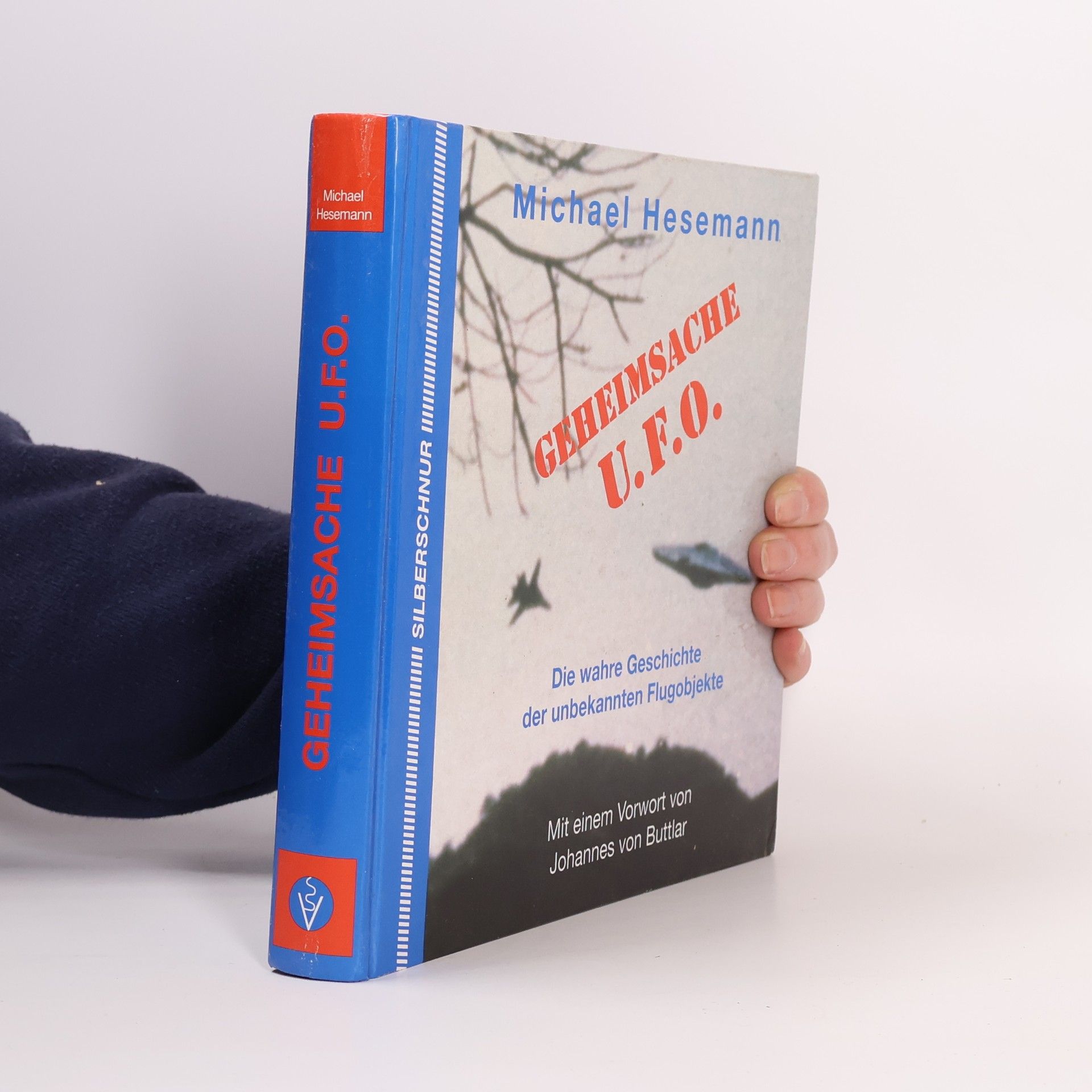 Geheimsache UFO. Die wahre Geschichte der unbekannten Flugobjekte