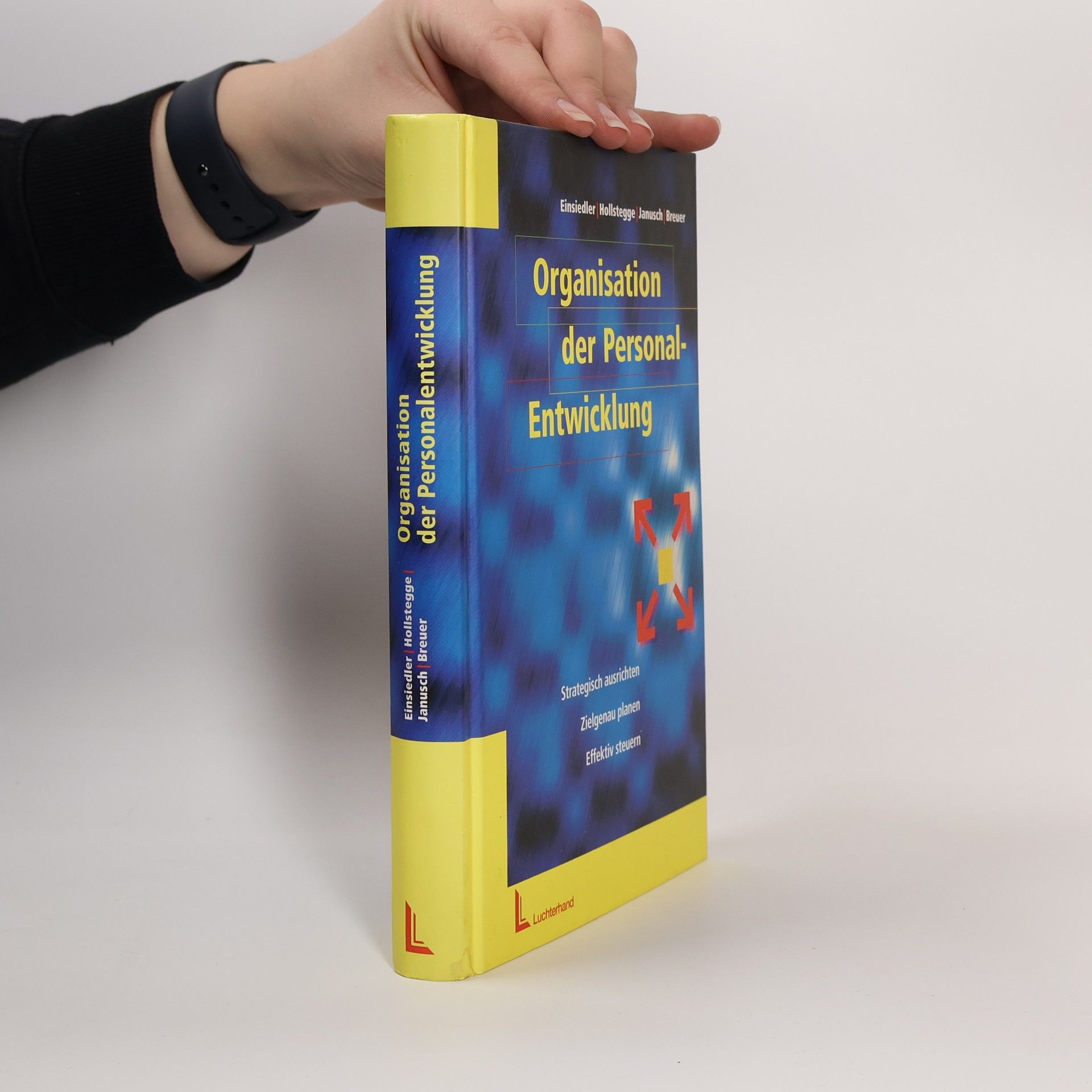 Herbert E. Einsiedler Organisation der Personalentwicklung