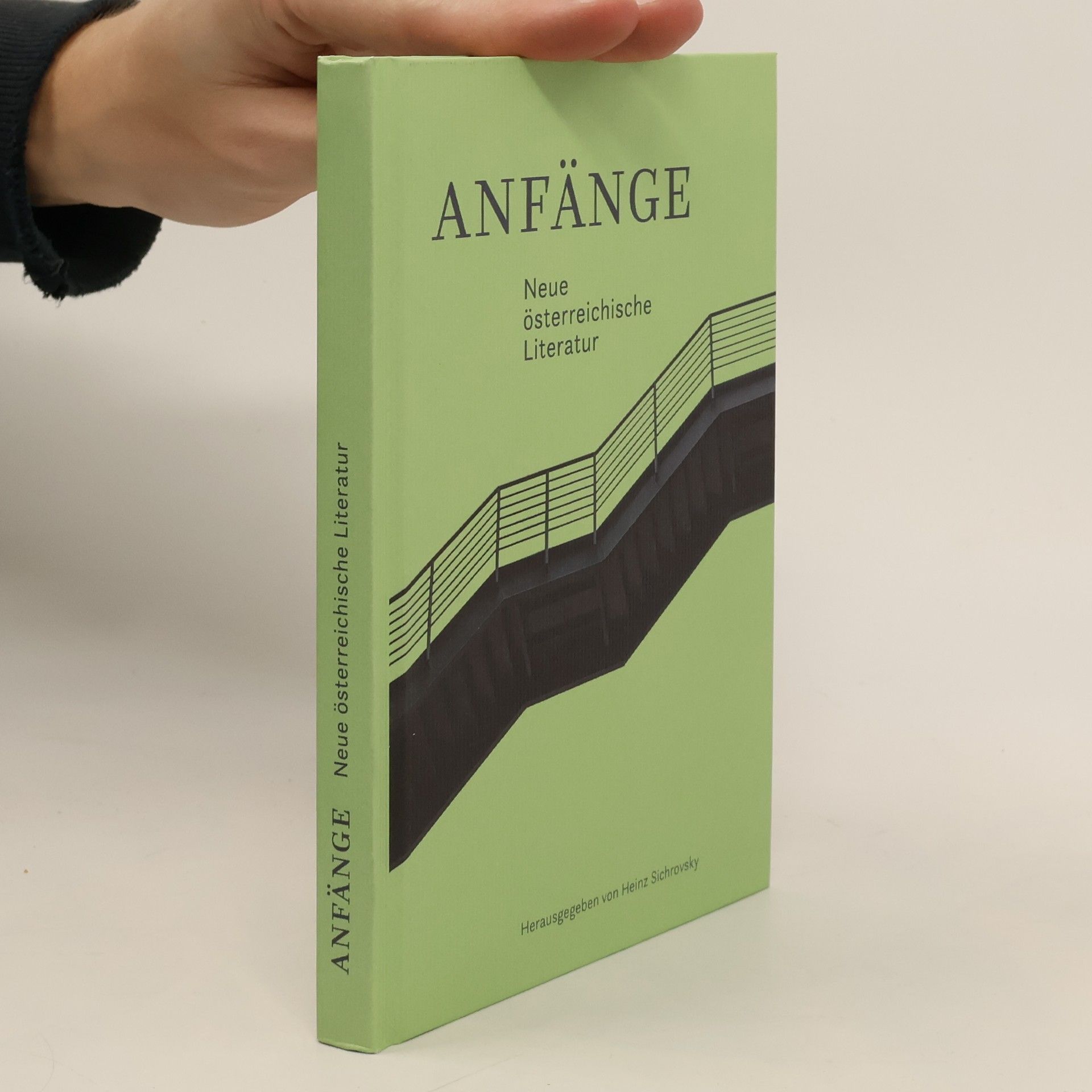 Anfänge : Neue österreichische Literatur