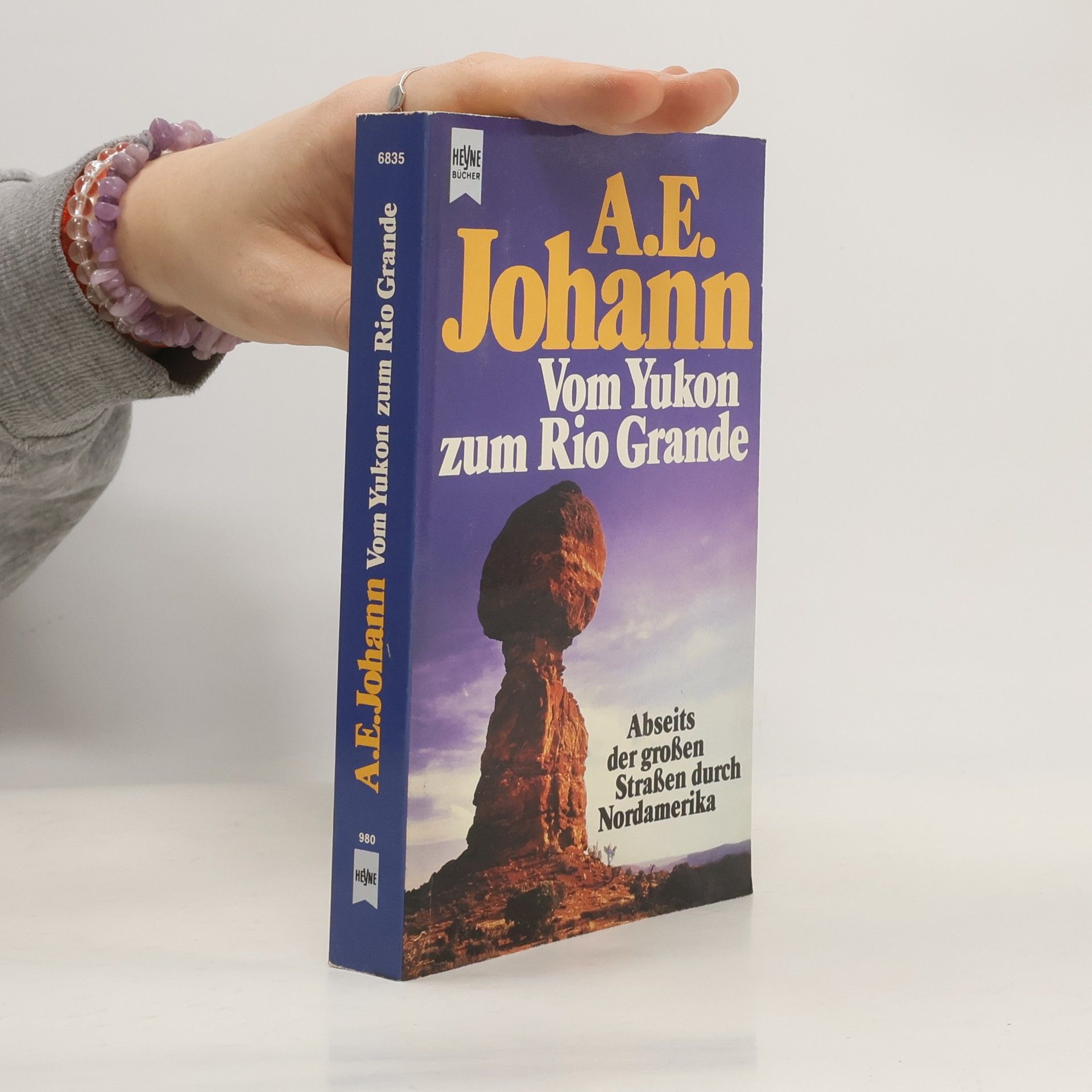Alfred E. Johann Vom Yukon zum Rio Grande