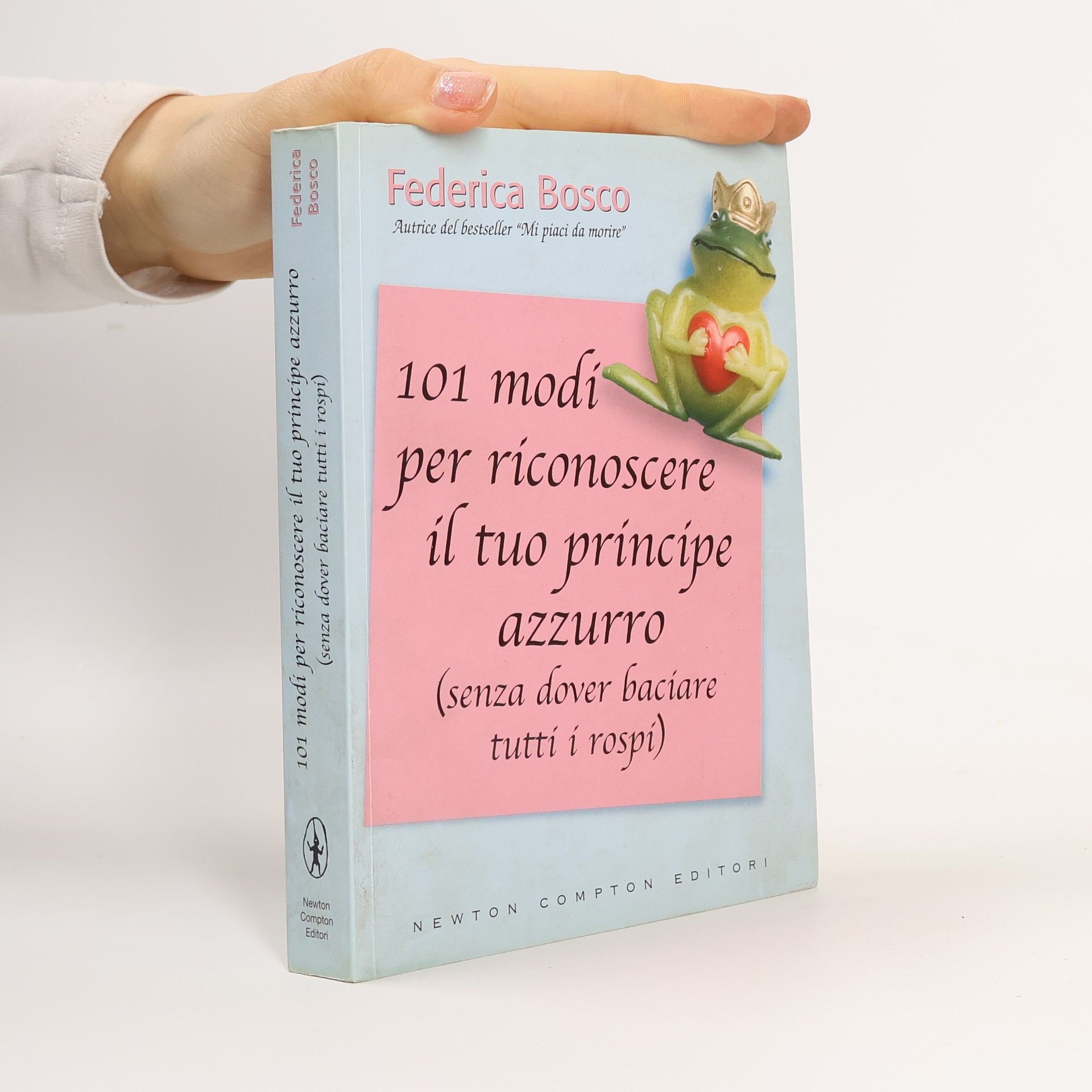 Federica Bosco 101 modi per riconoscere il tuo principe azzurro