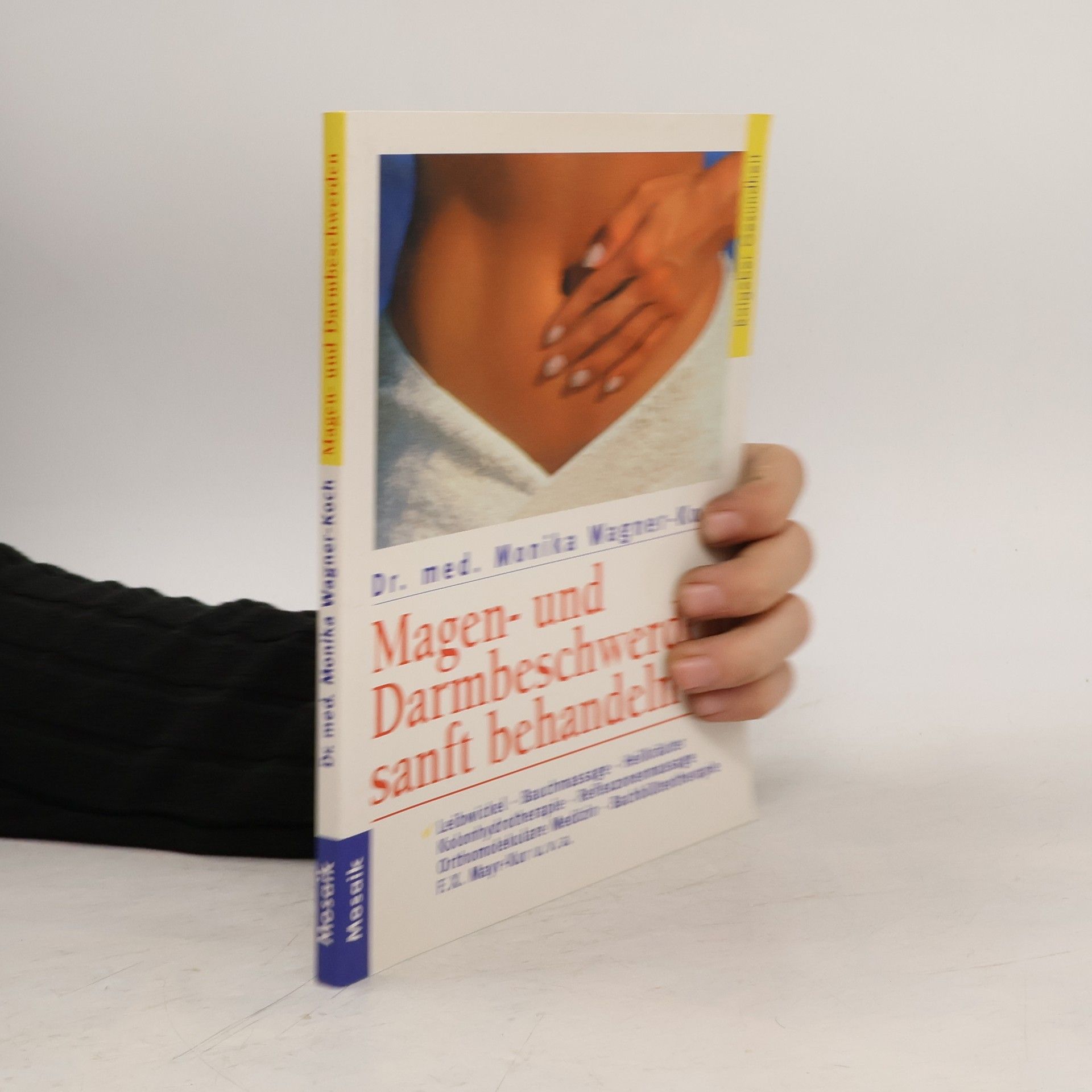 Magen- und Darmbeschwerden sanft behandeln