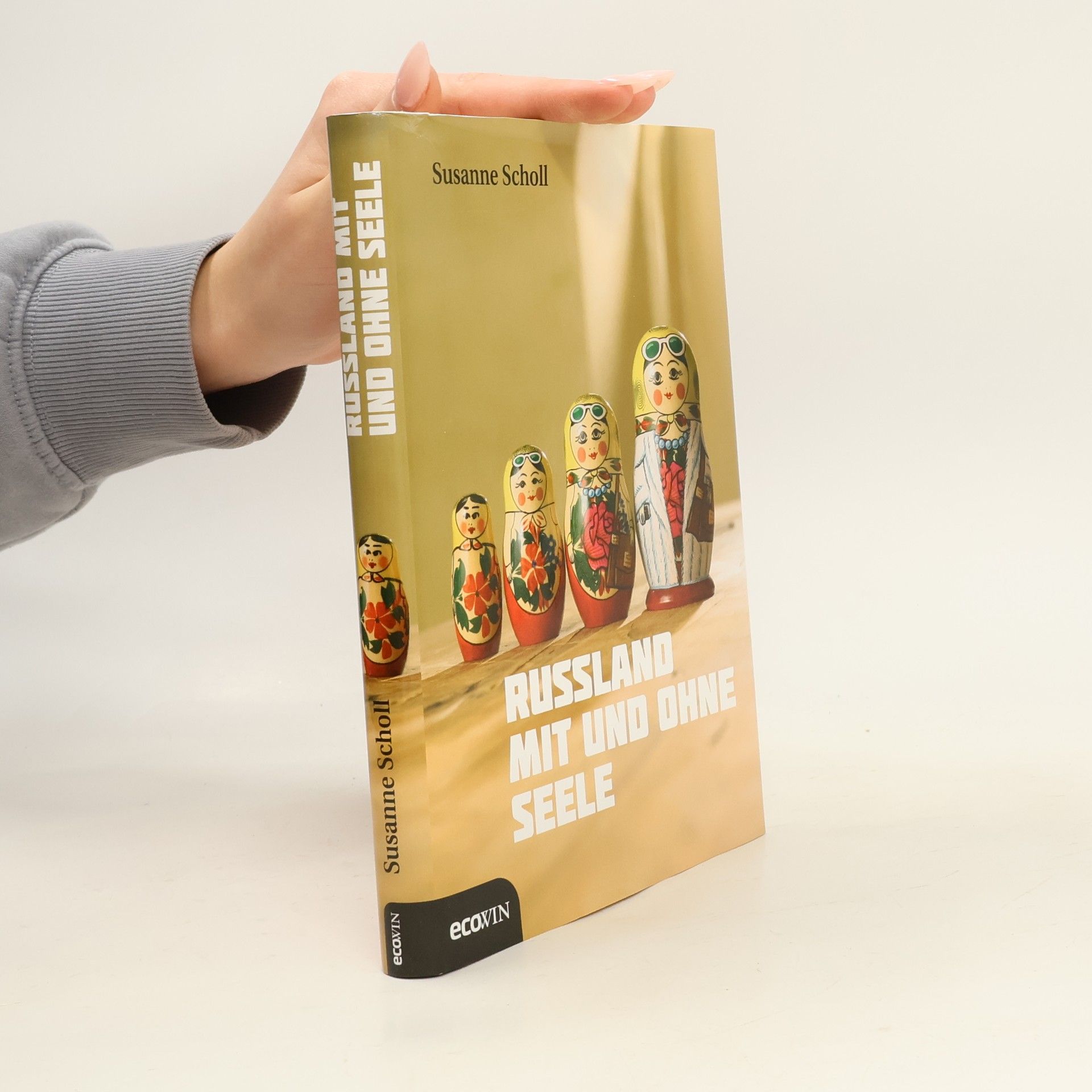 Russland mit und ohne Seele