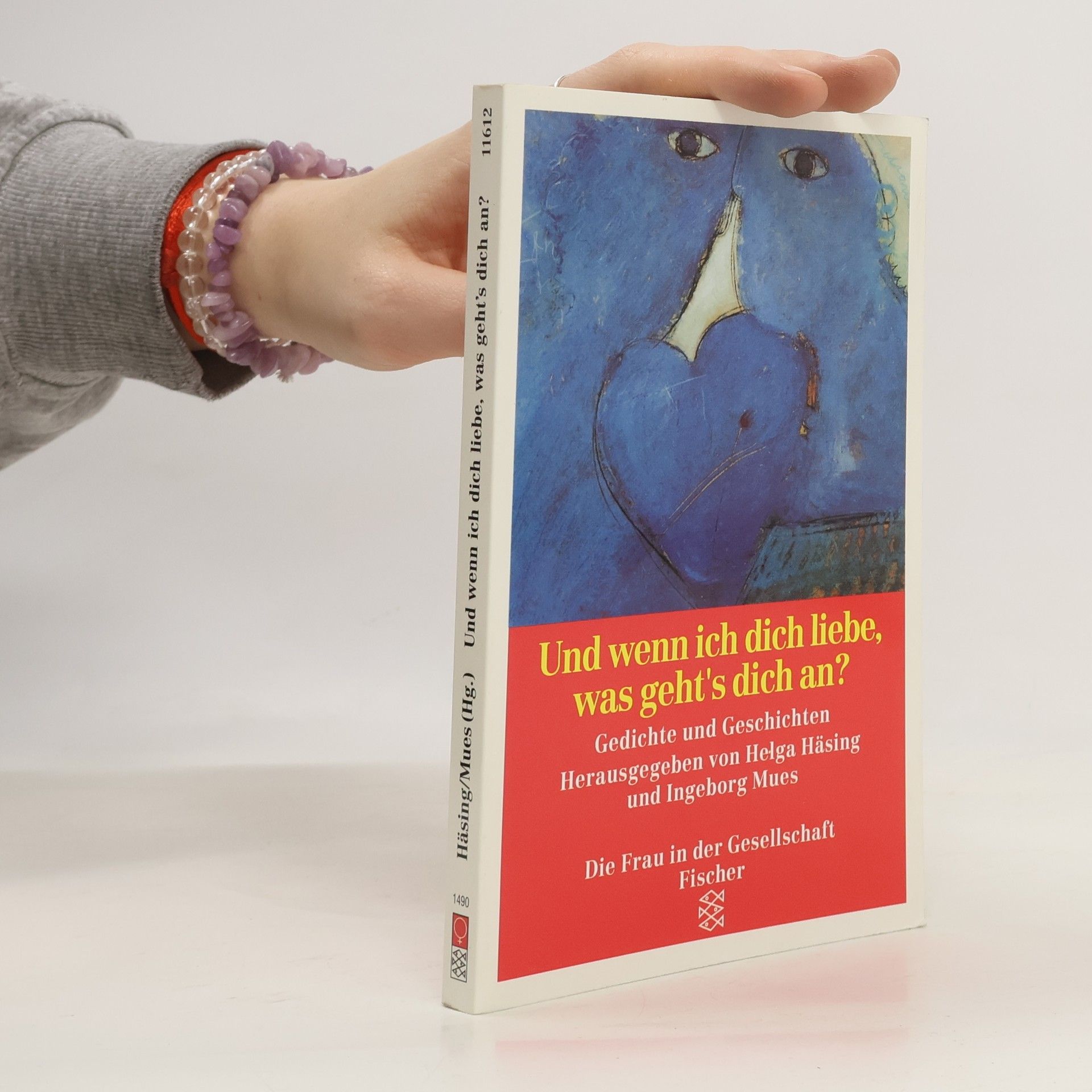 Und wenn ich dich liebe, was geht's dich an?