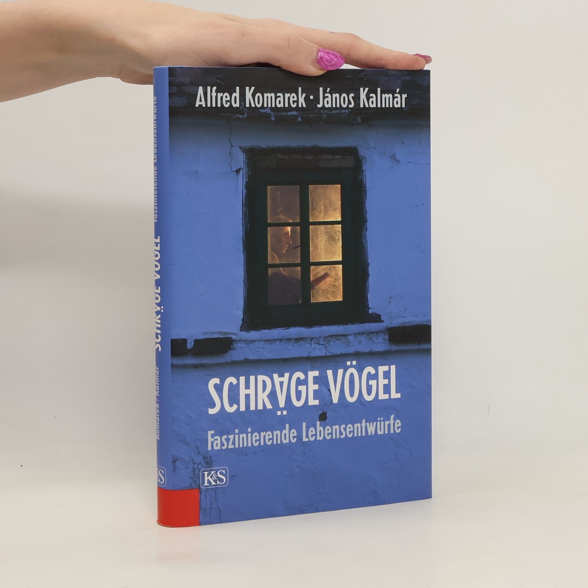 Alfred Komarek Schräge Vögel