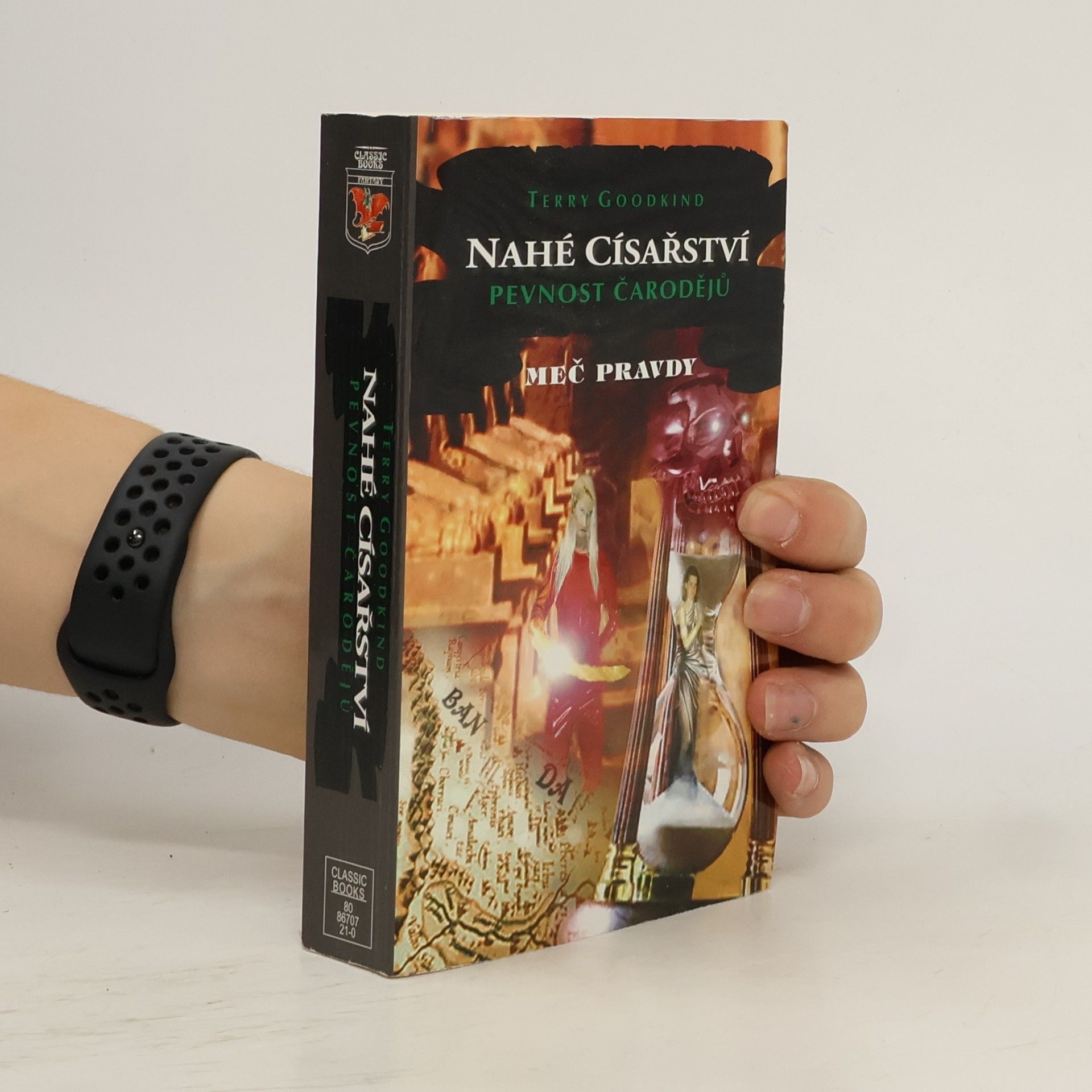 Terry Goodkind Nahé císařství. Pevnost čarodějů