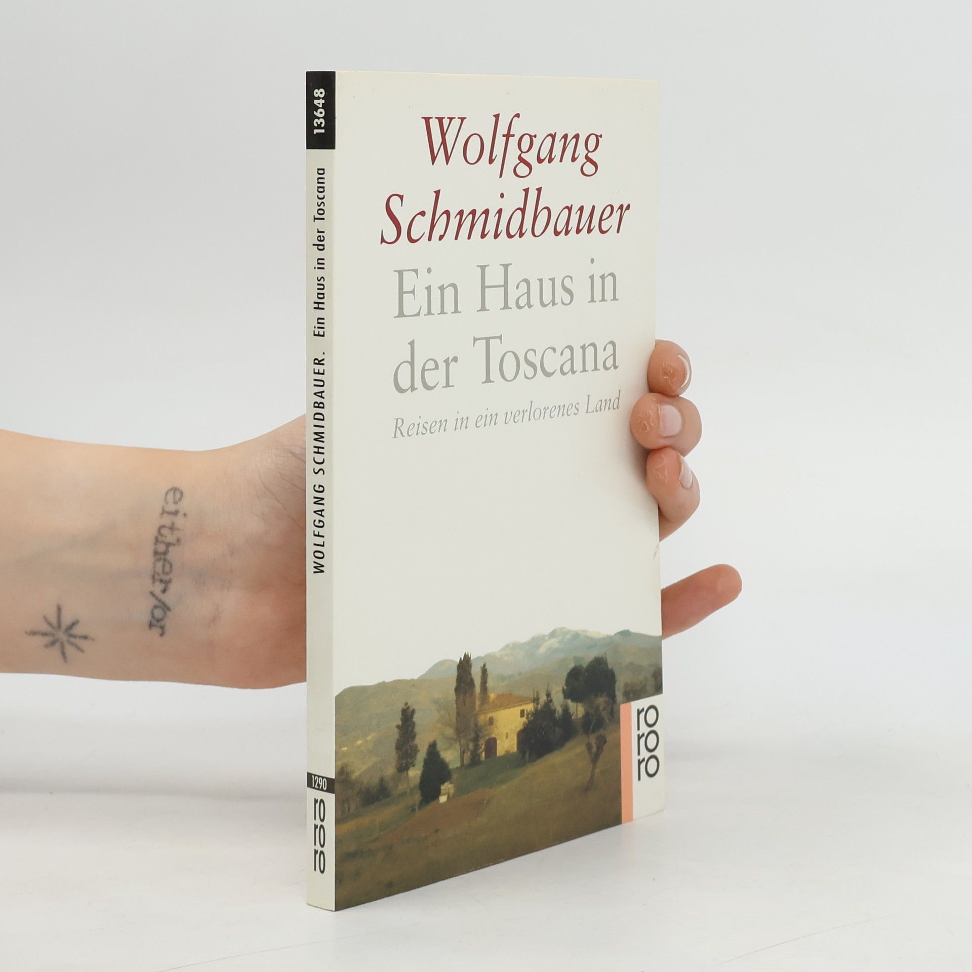 Wolgang Schmidbauer Ein Haus in der Toscana