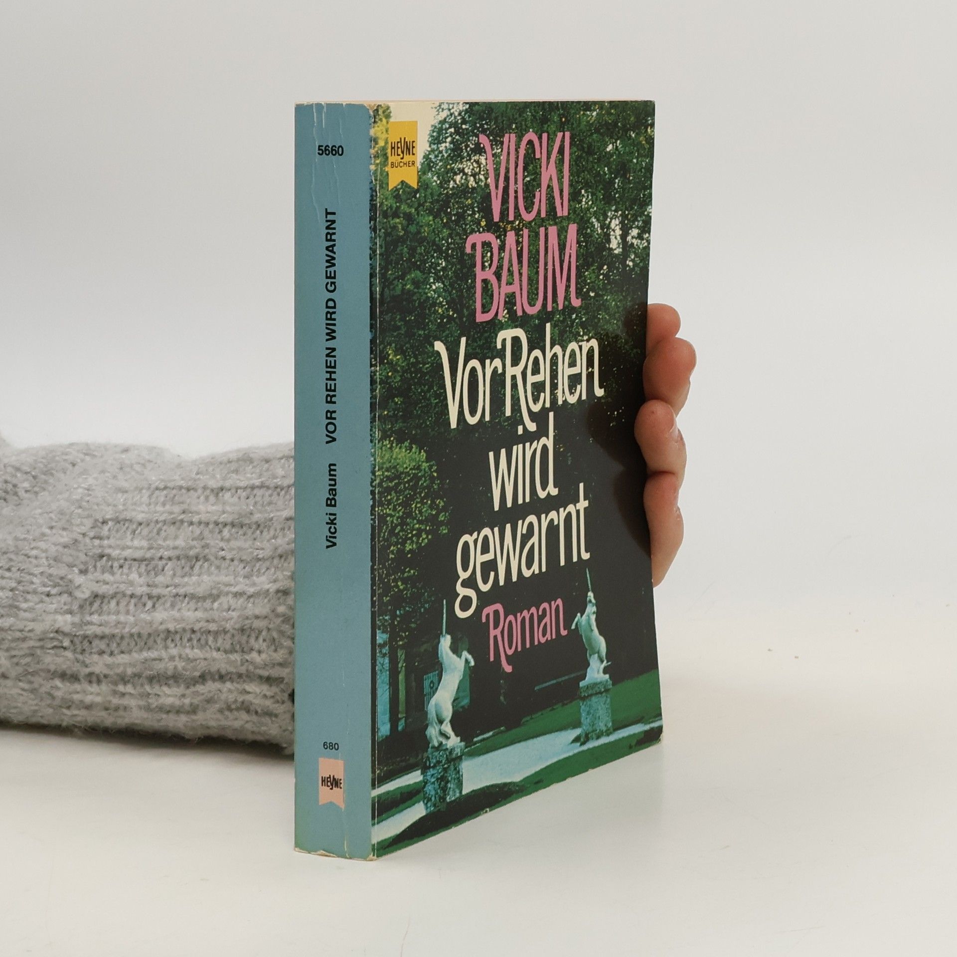 Vicki Baum Vor Rehen wird gewarnt