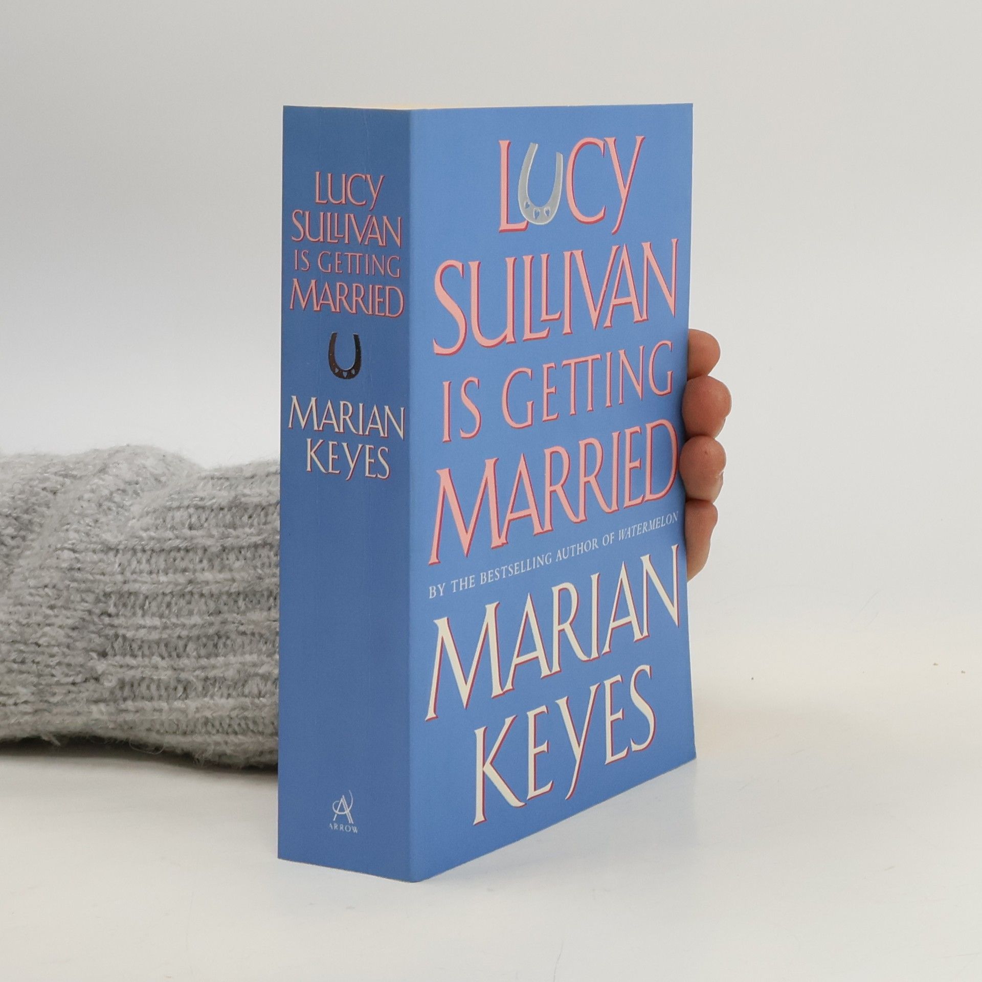 Marian Keyes Lucy Sullivan is Getting Married