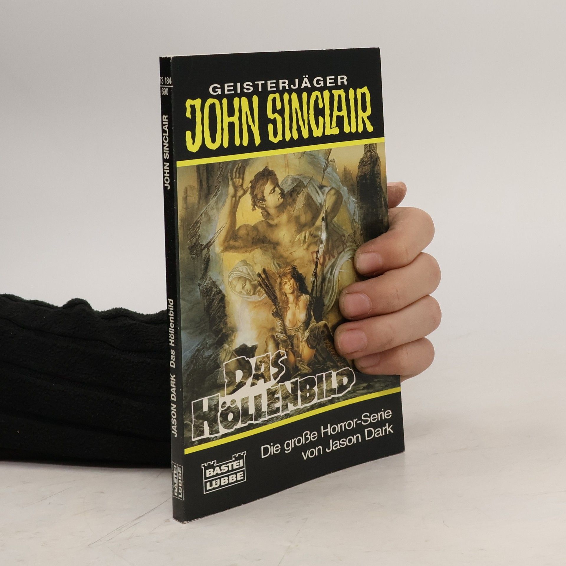 Jason Dark Geisterjäger John Sinclair, Das Höllenbild. Horror-Roman
