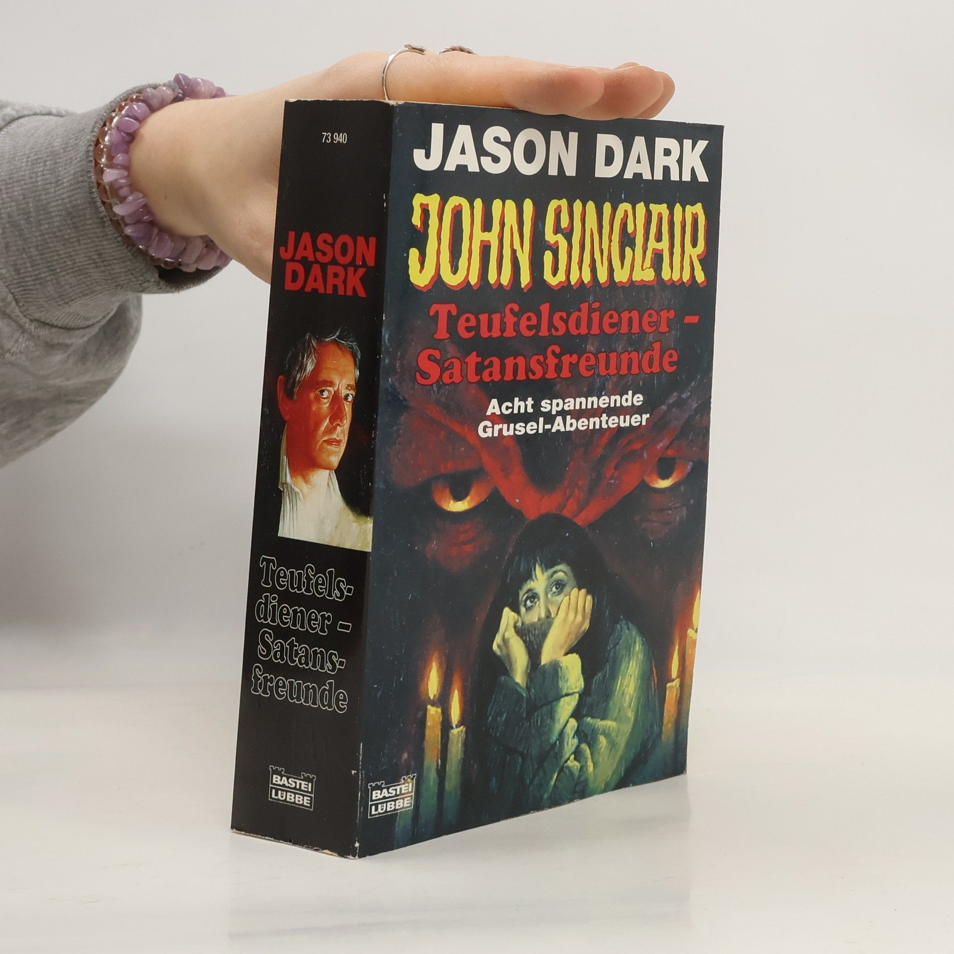 Jason Dark John Sinclair - 73940: Teufelsdiener - Satansfreunde