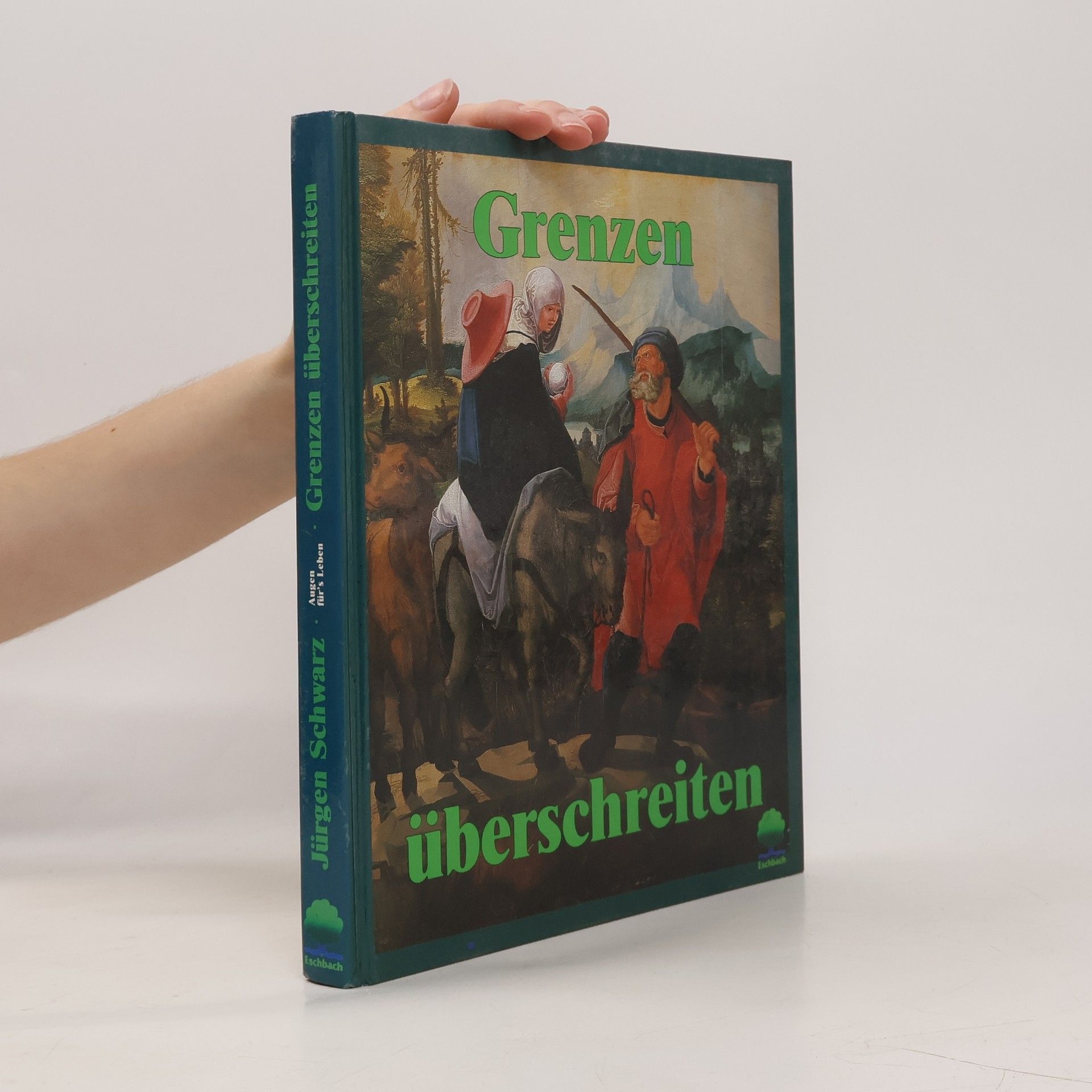 Jürgen Schwarz Grenzen überschreiten