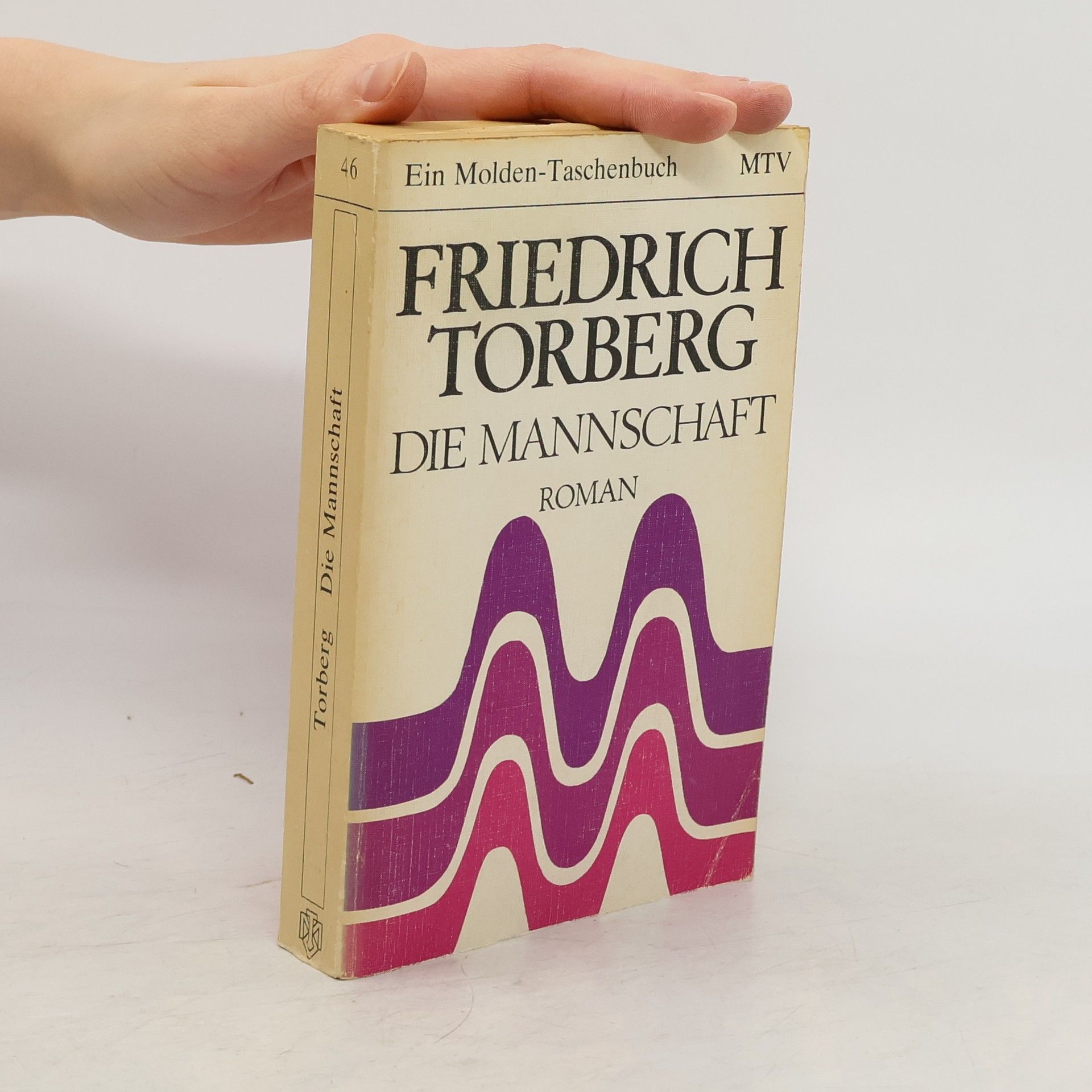 Friedrich Torberg Die Mannschaft