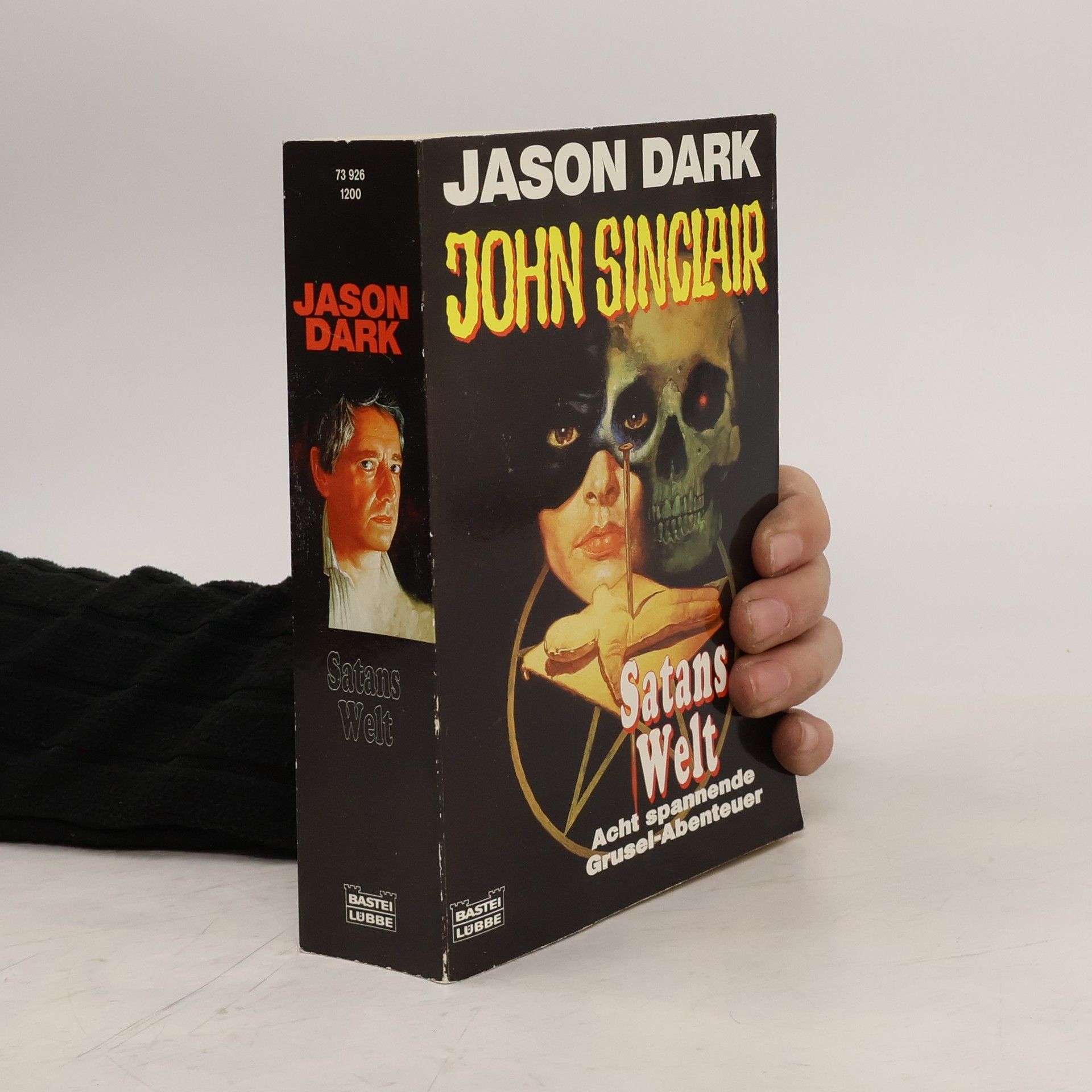 Jason Dark John Sinclair, Satans Welt. Acht spannende Gruselabenteuer