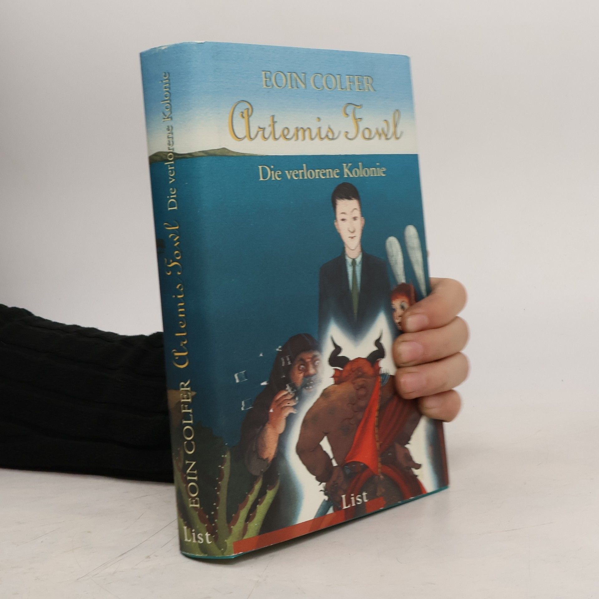 Eoin Colfer Artemis Fowl. Die verlorene Kolonie