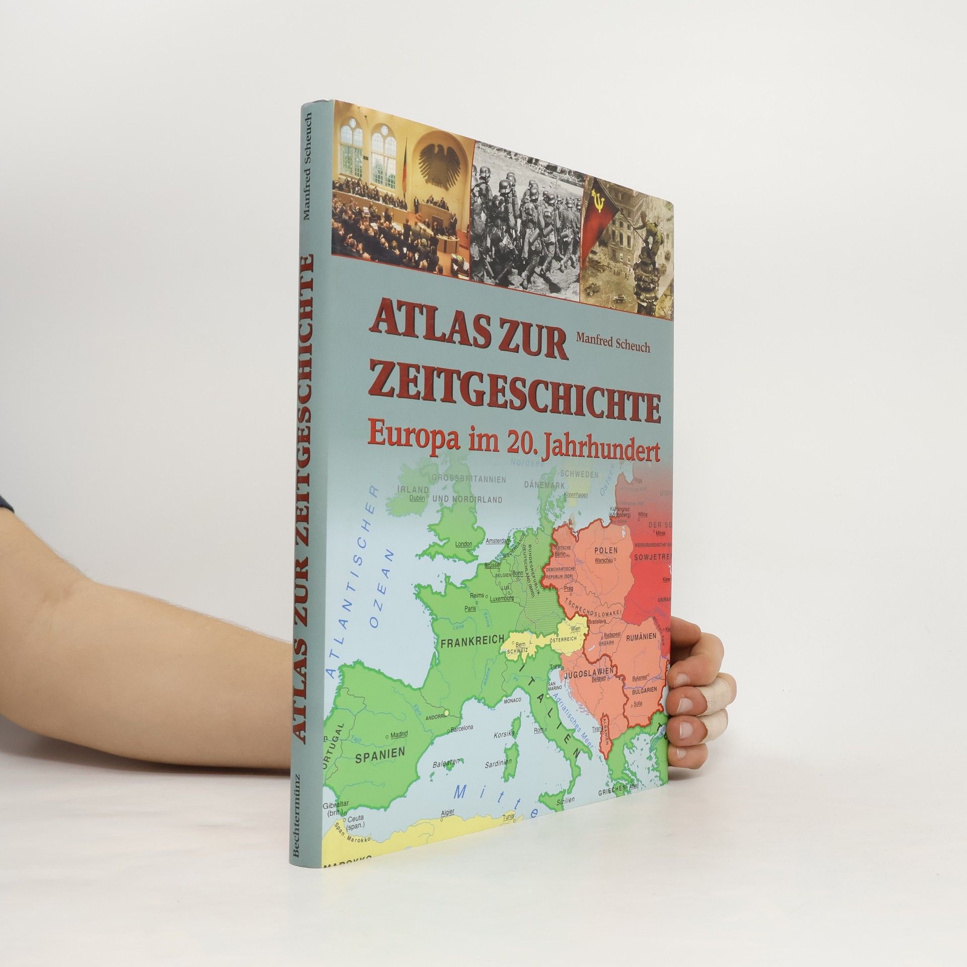 Manfred Scheuch Atlas zur Zeitgeschichte