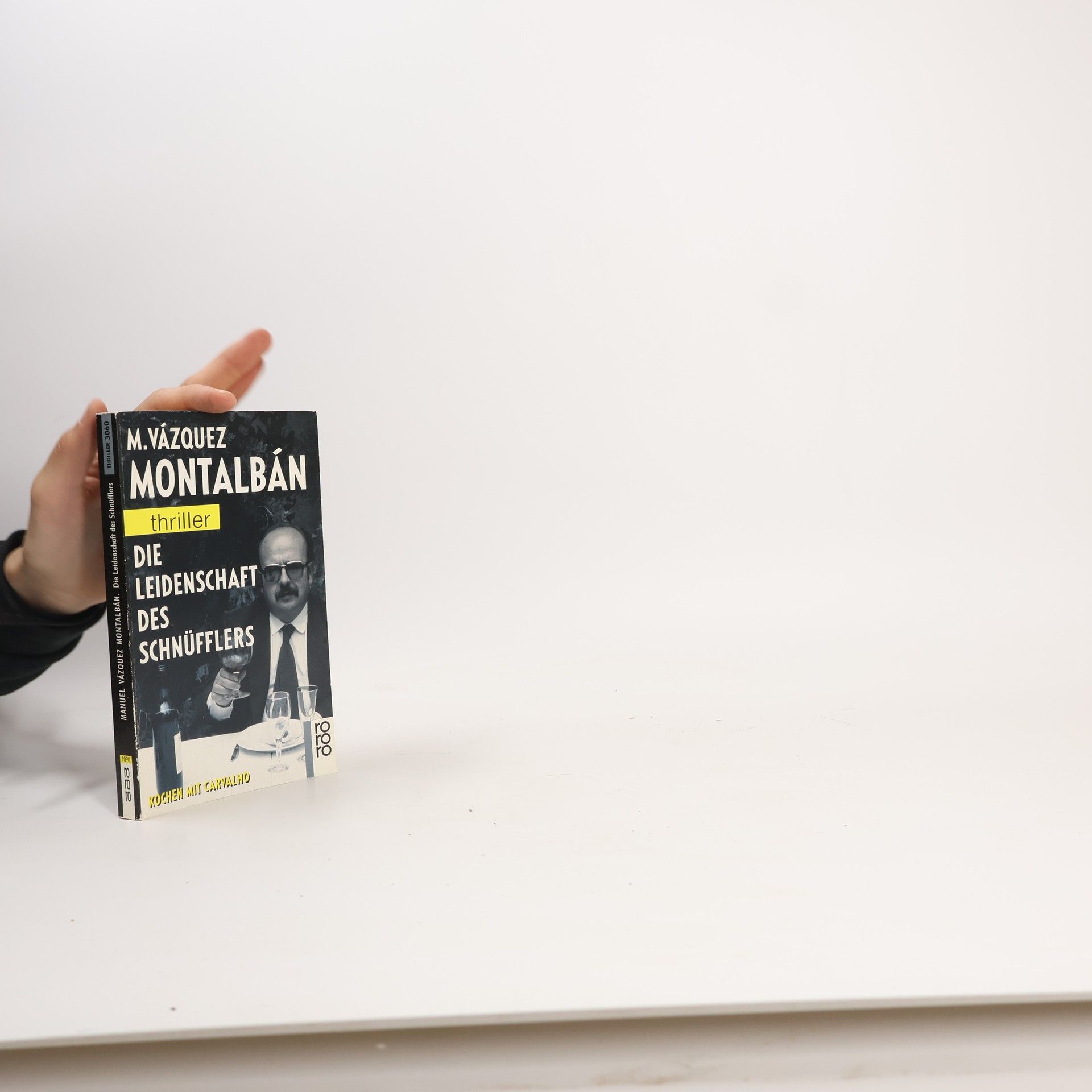 Manuel Vázquez Montalbán Die Leidenschaft des Schnüfflers