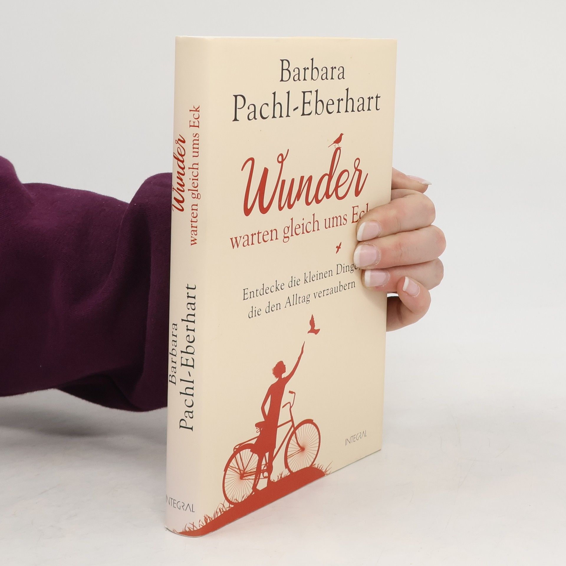 Barbara Pachl-Eberhart Wunder warten gleich ums Eck