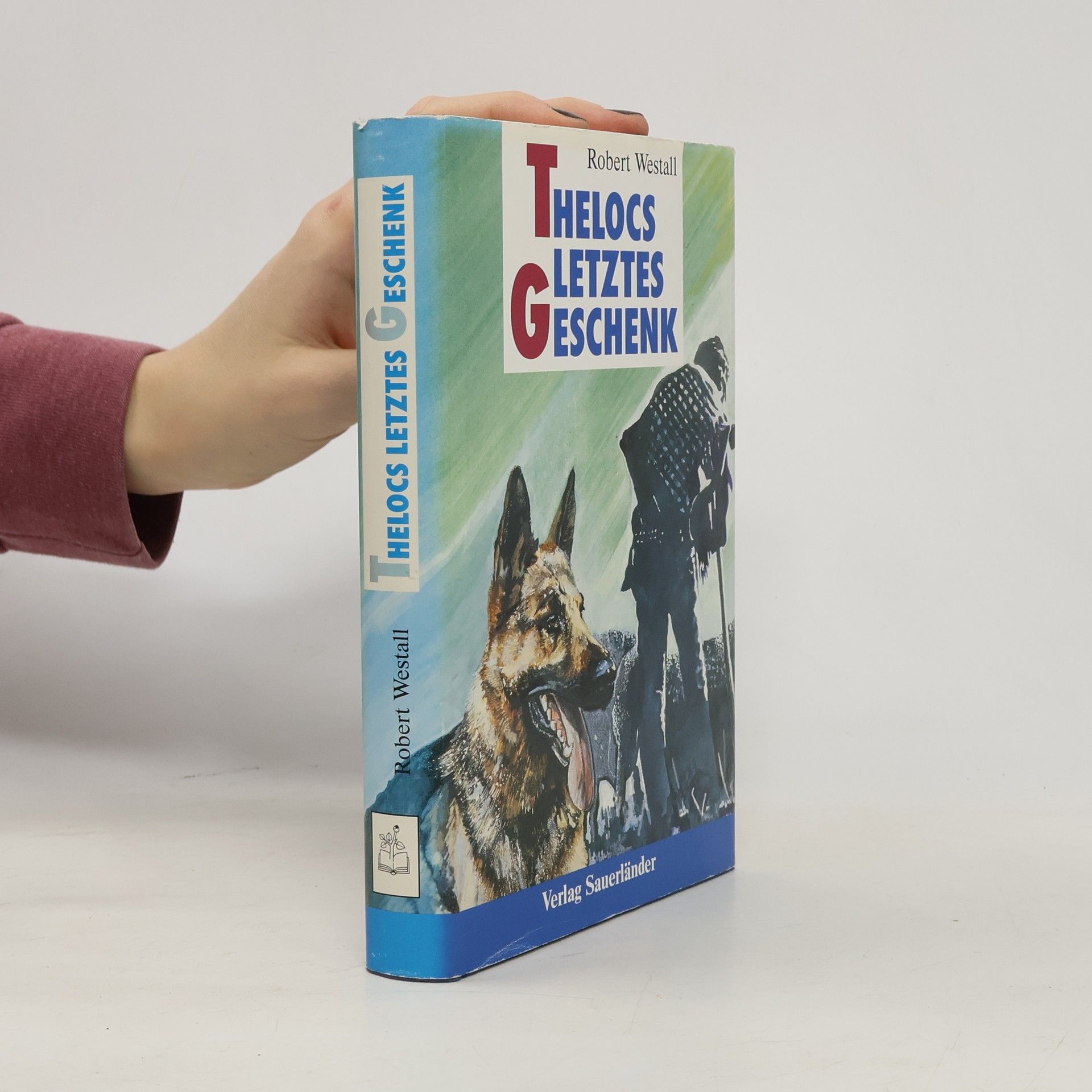 Robert Westall Thelocs letztes Geschenk