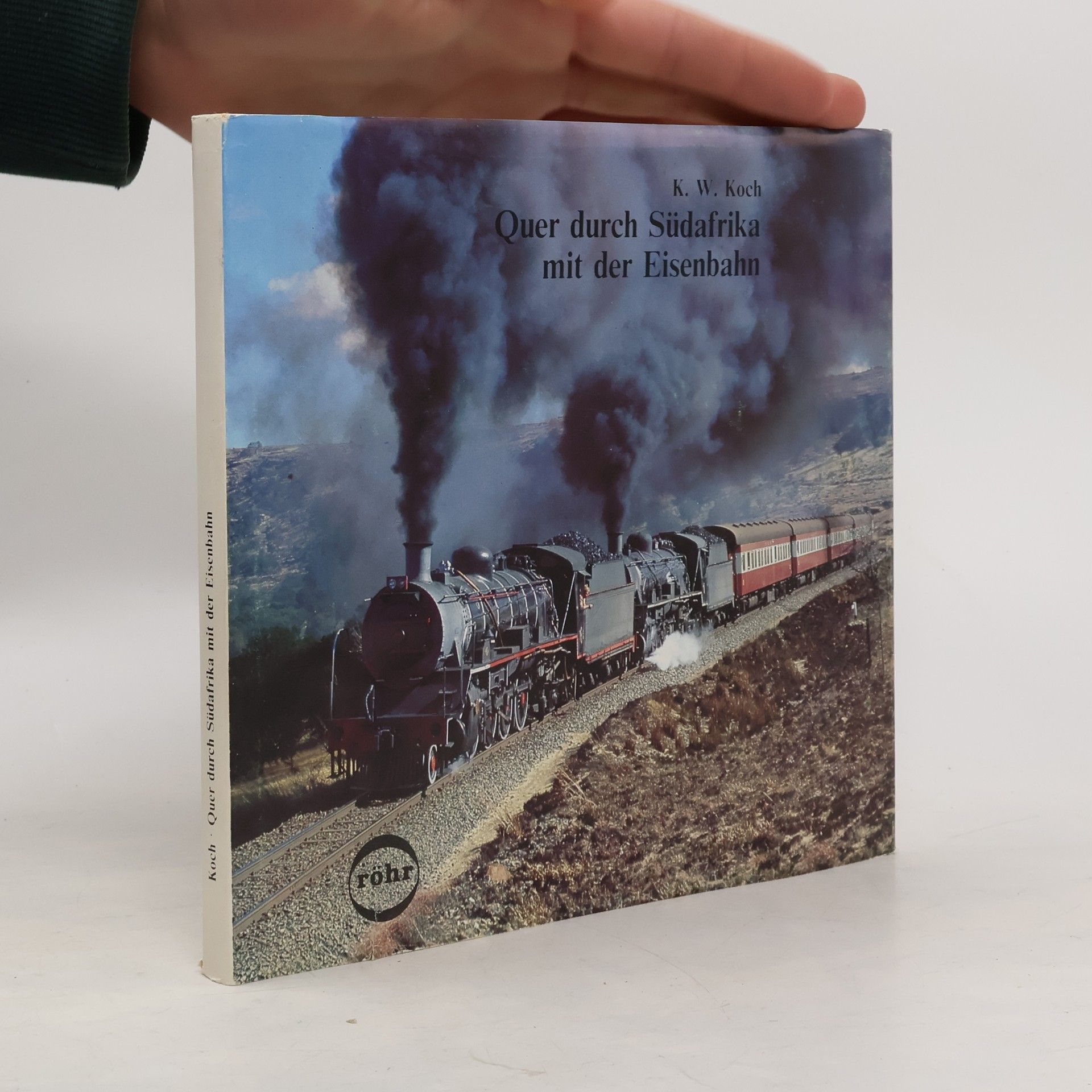 Quer durch Südafrika mit der Eisenbahn