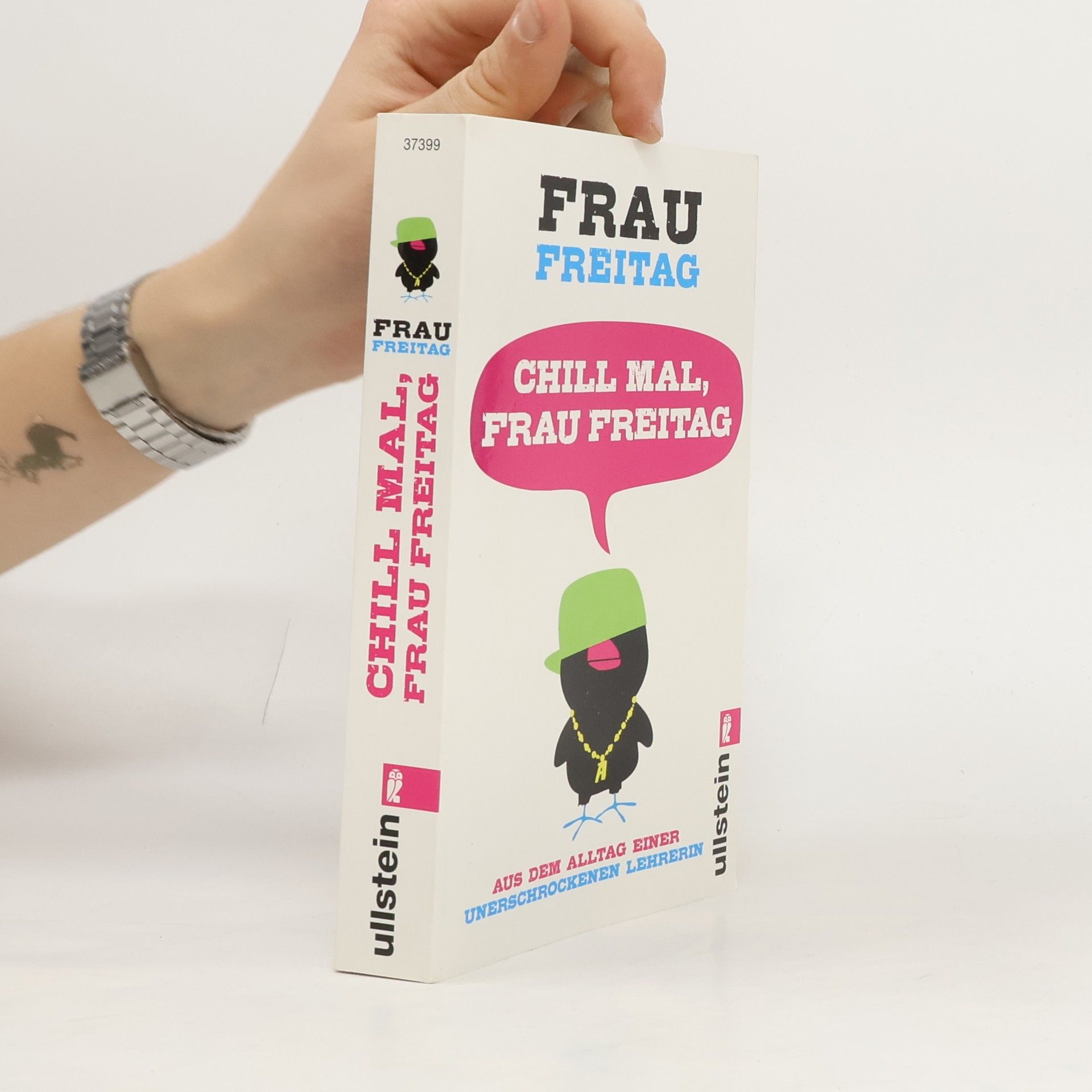 Frau Freitag Chill mal, frau freitag