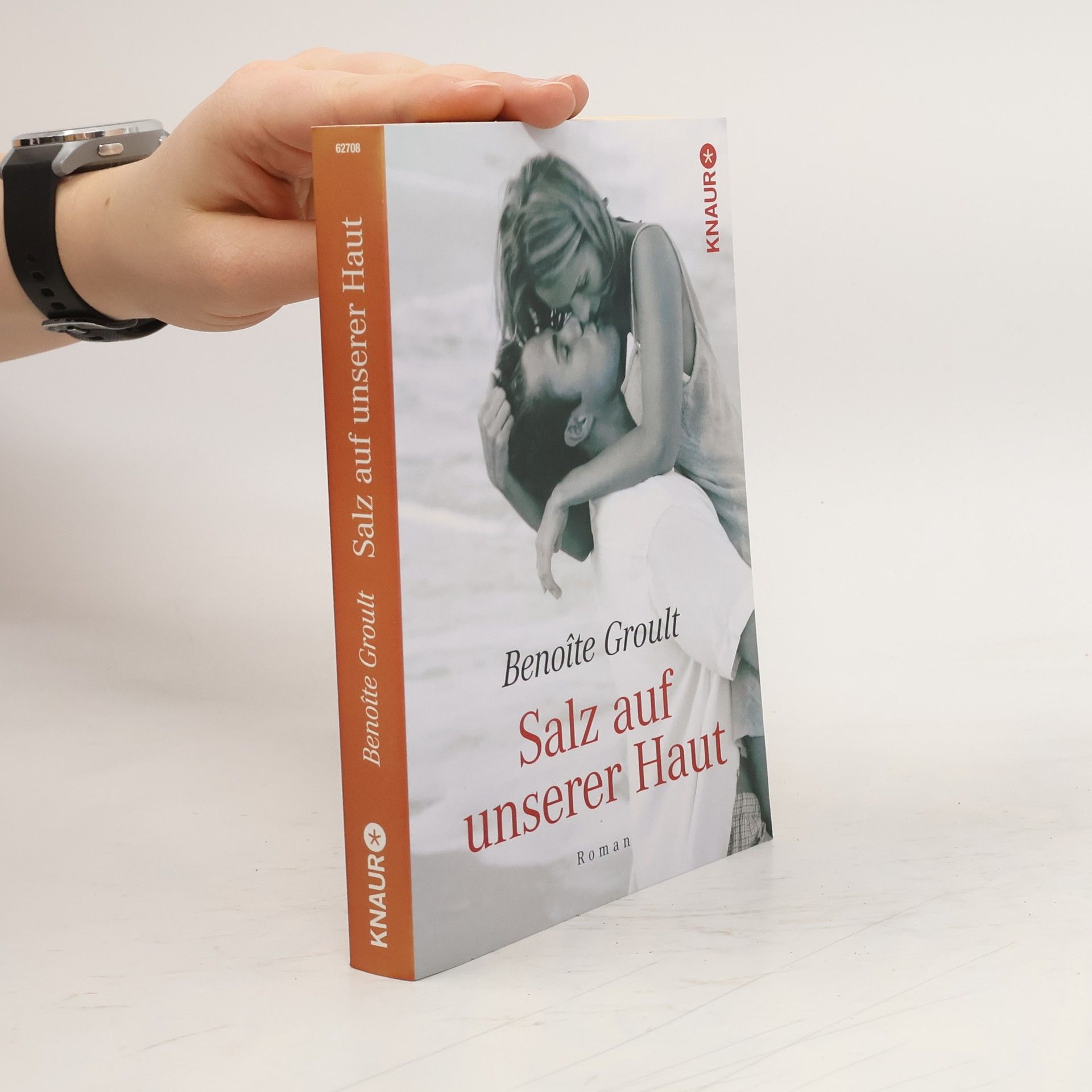 Benoîte Groult Salz auf unserer Haut : Roman