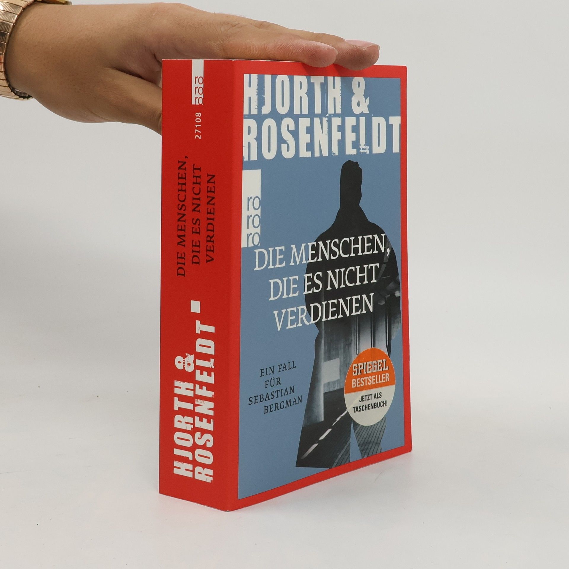 Michael Hjorth Die Menschen, die es nicht verdienen