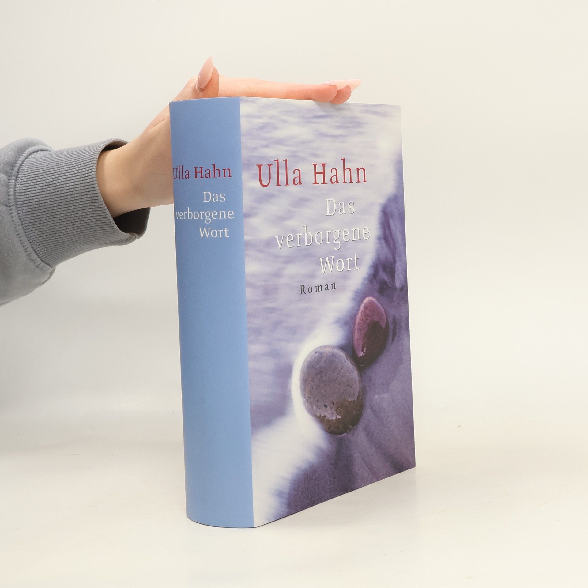 Ulla Hahn Das verborgene Wort