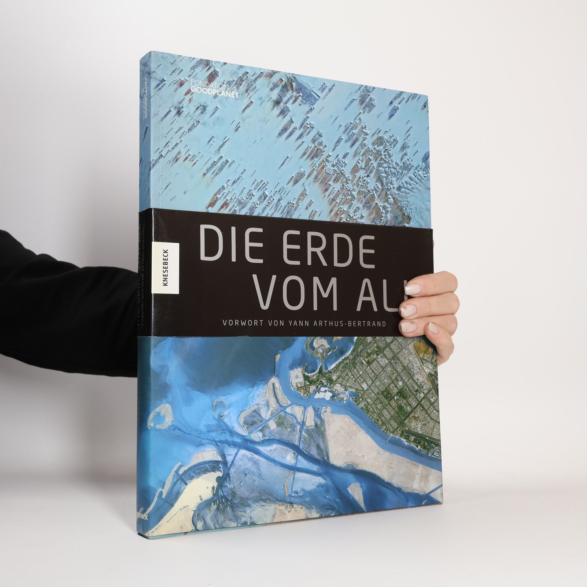 Yann Arthus-Bertrand Die Erde vom All