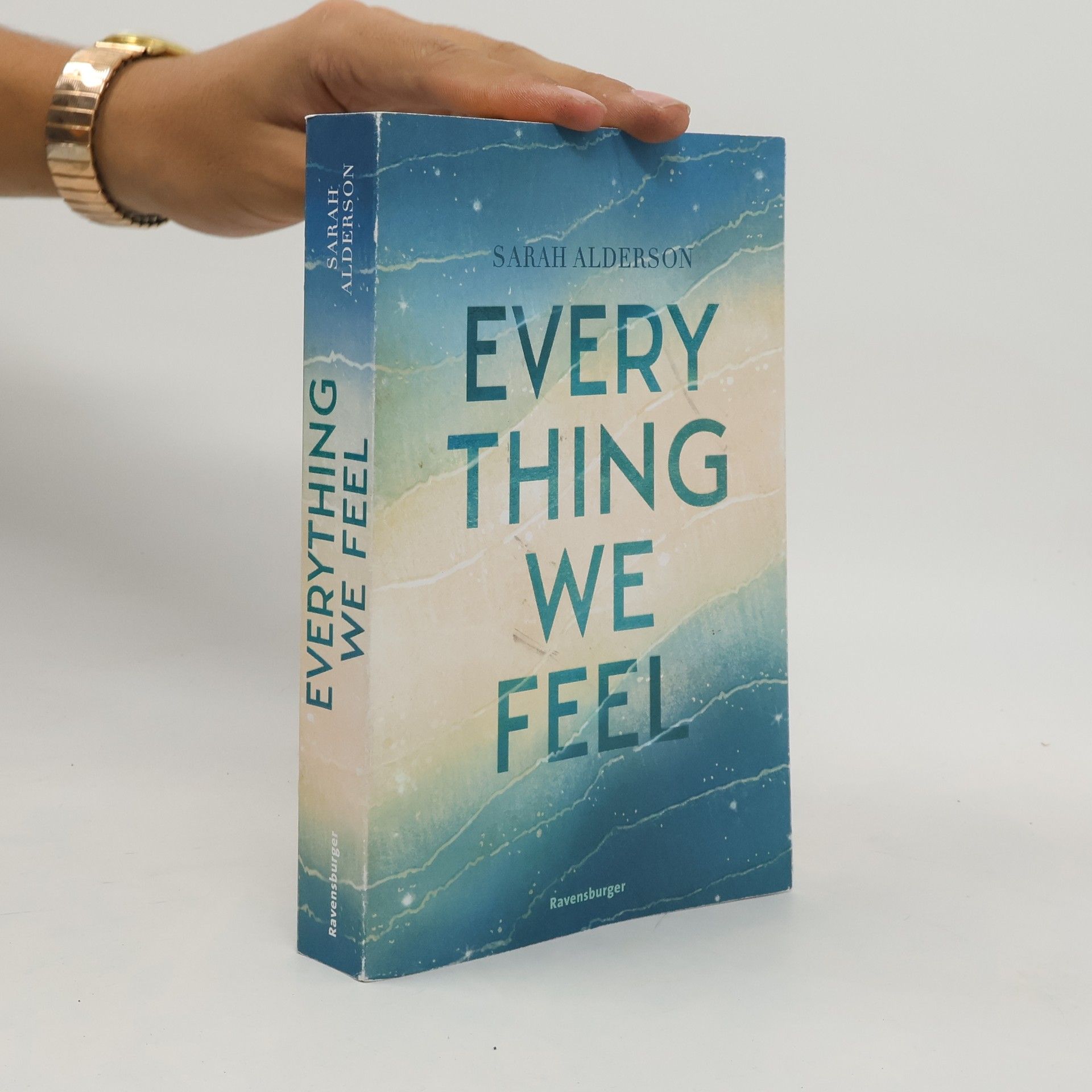 Everything We Feel