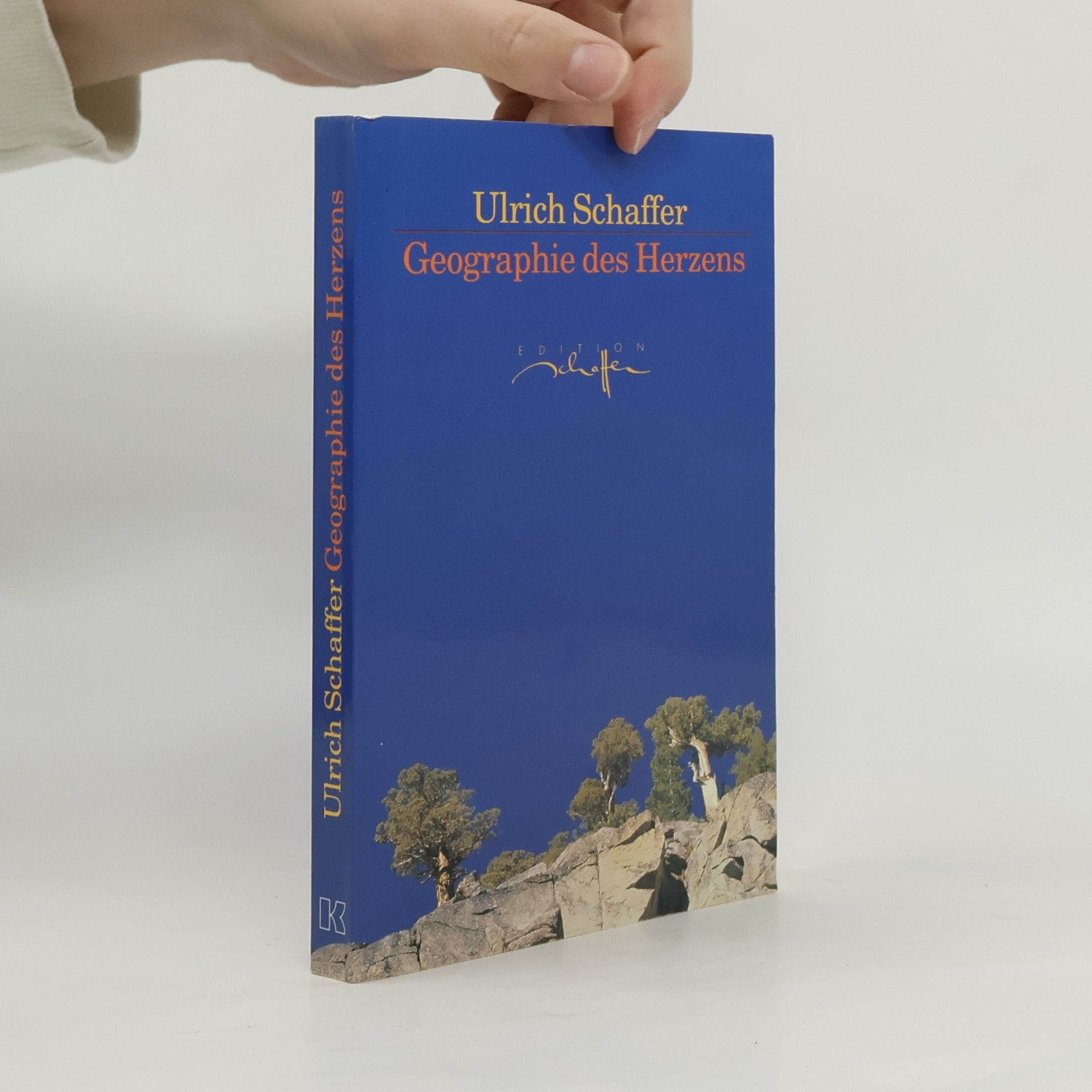 Ulrich Schaffer Geographie des Herzens. Vorläufige Einsichten.