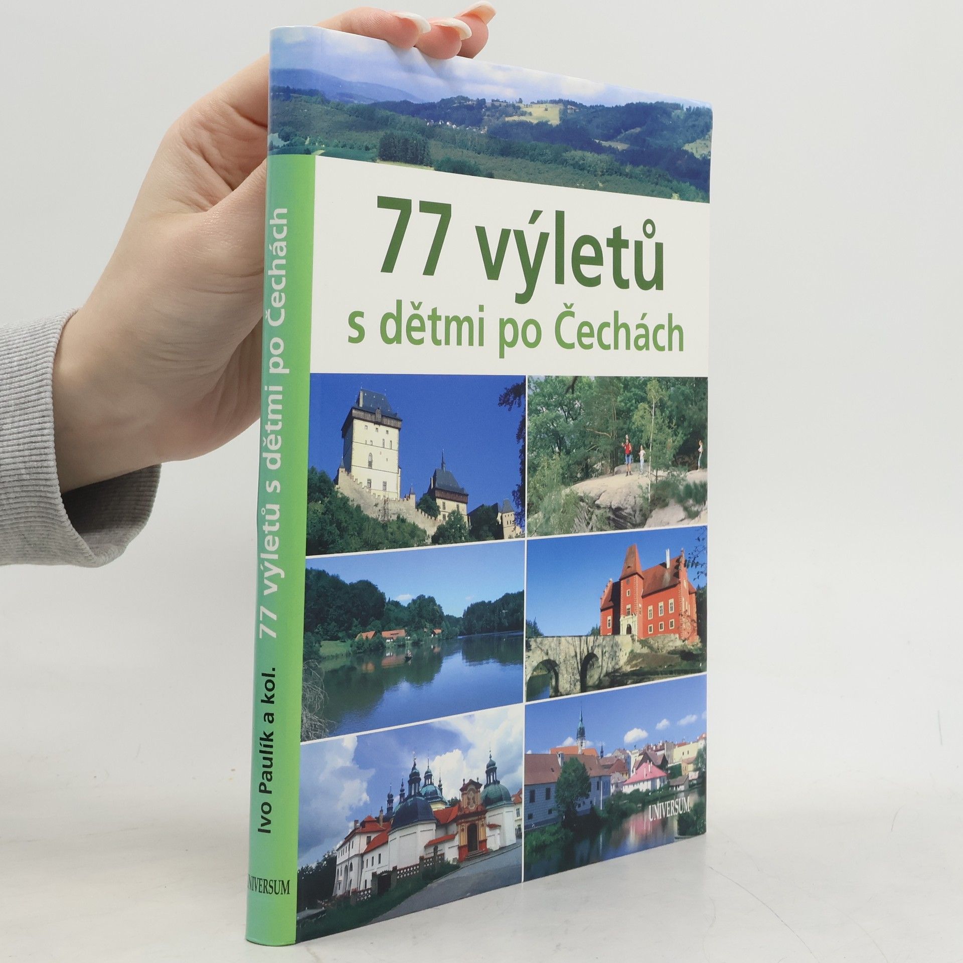 Ivo Paulík 77 výletů s dětmi po Čechách