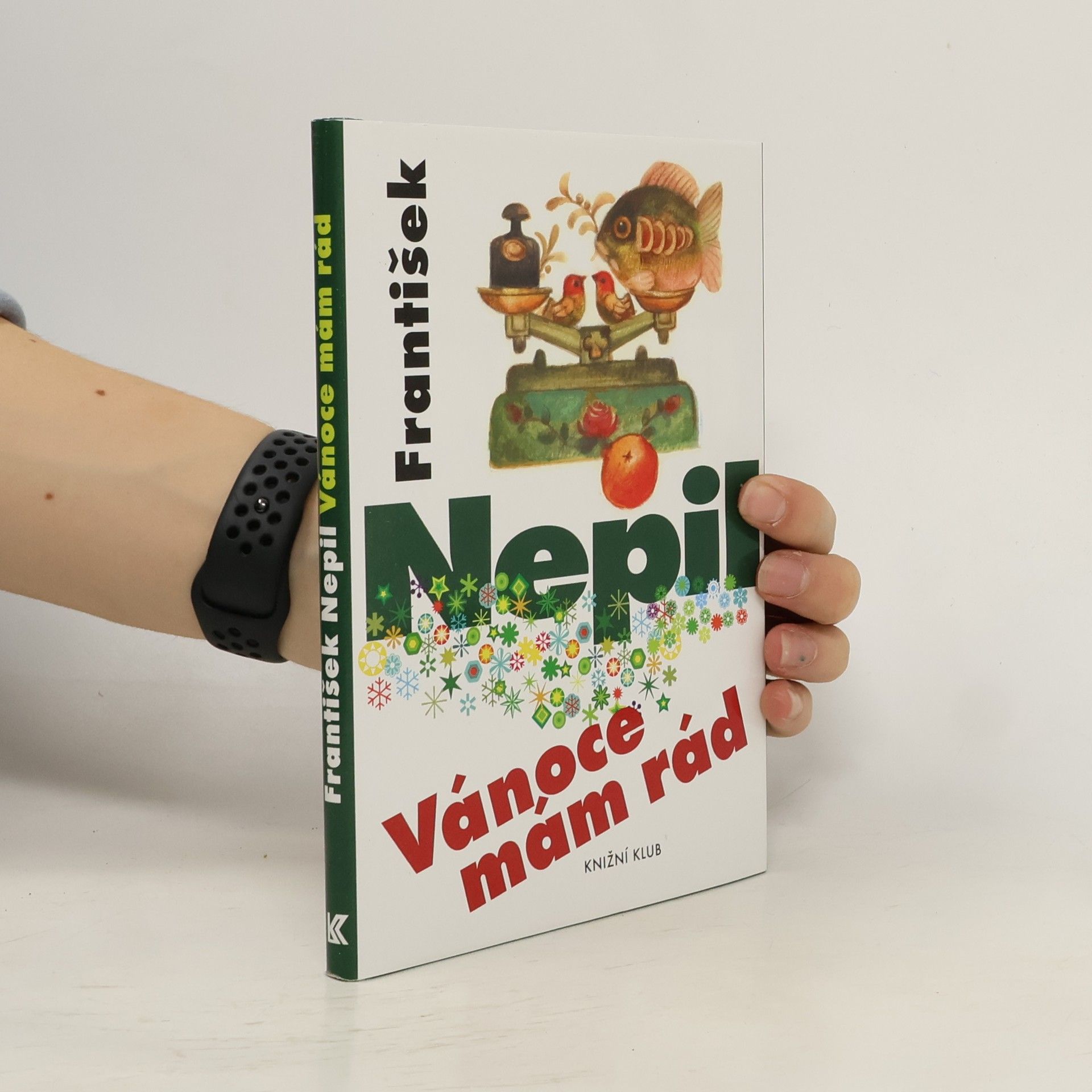 František Nepil Vánoce mám rád