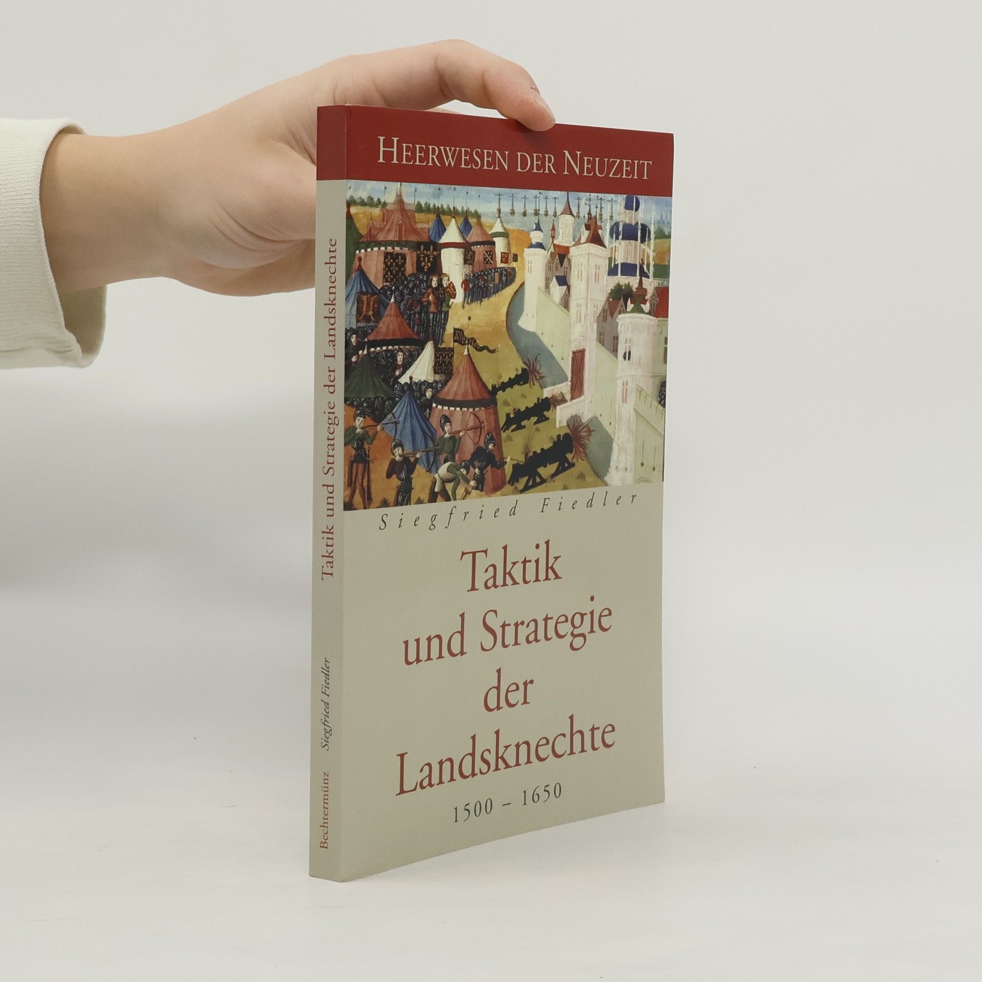 Taktik und Strategie der Kabinettskriege. 1500-1650