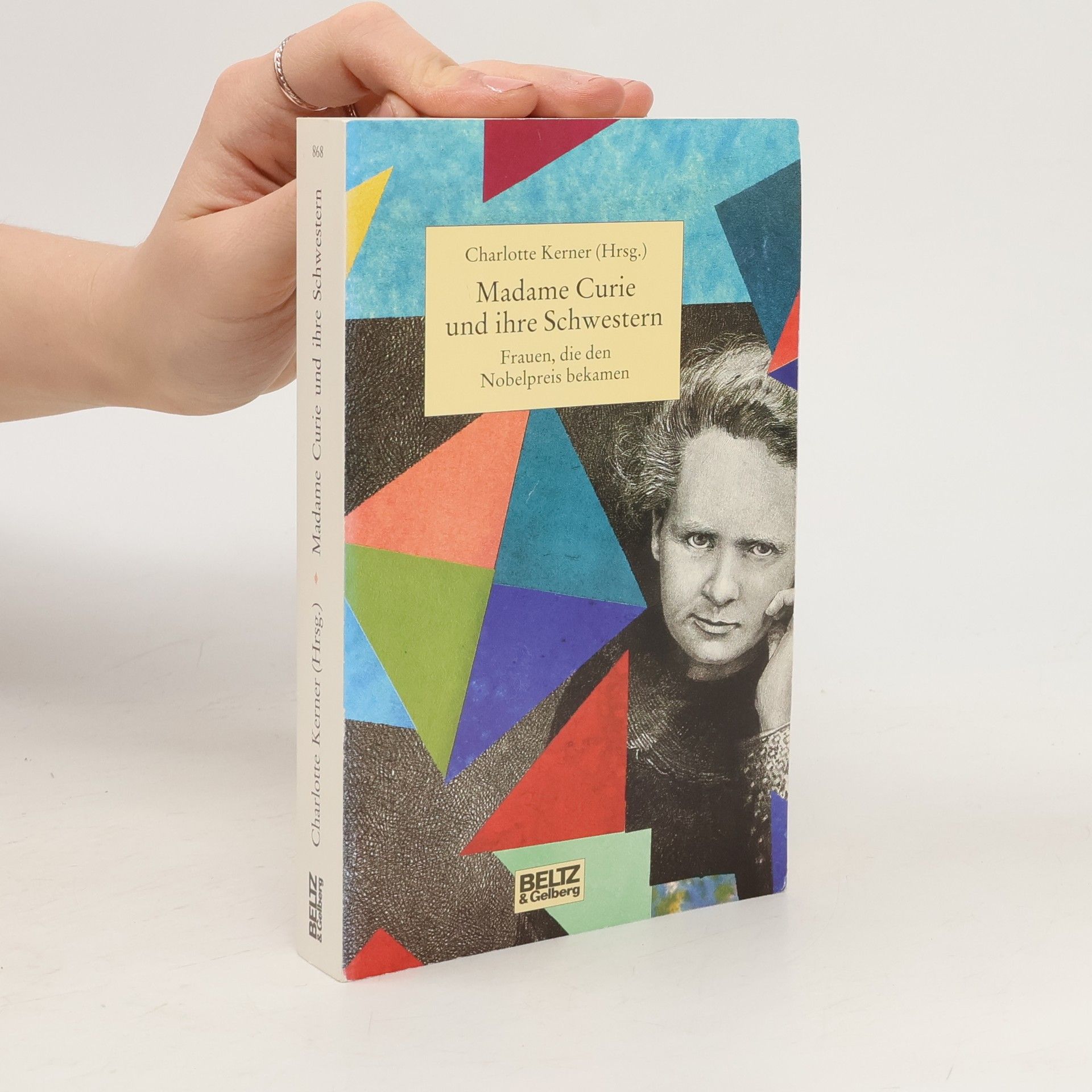 Charlotte Kerner Madame Curie und ihre Schwestern