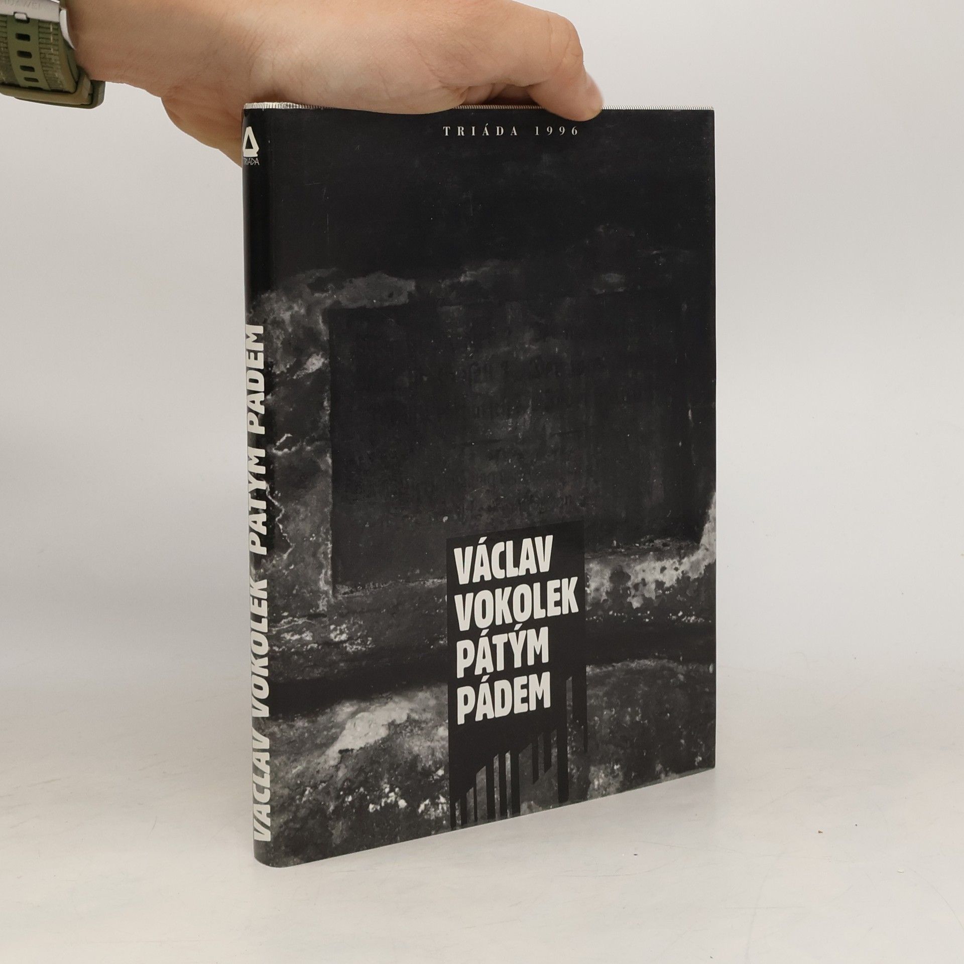 Václav Vokolek Patým pádem