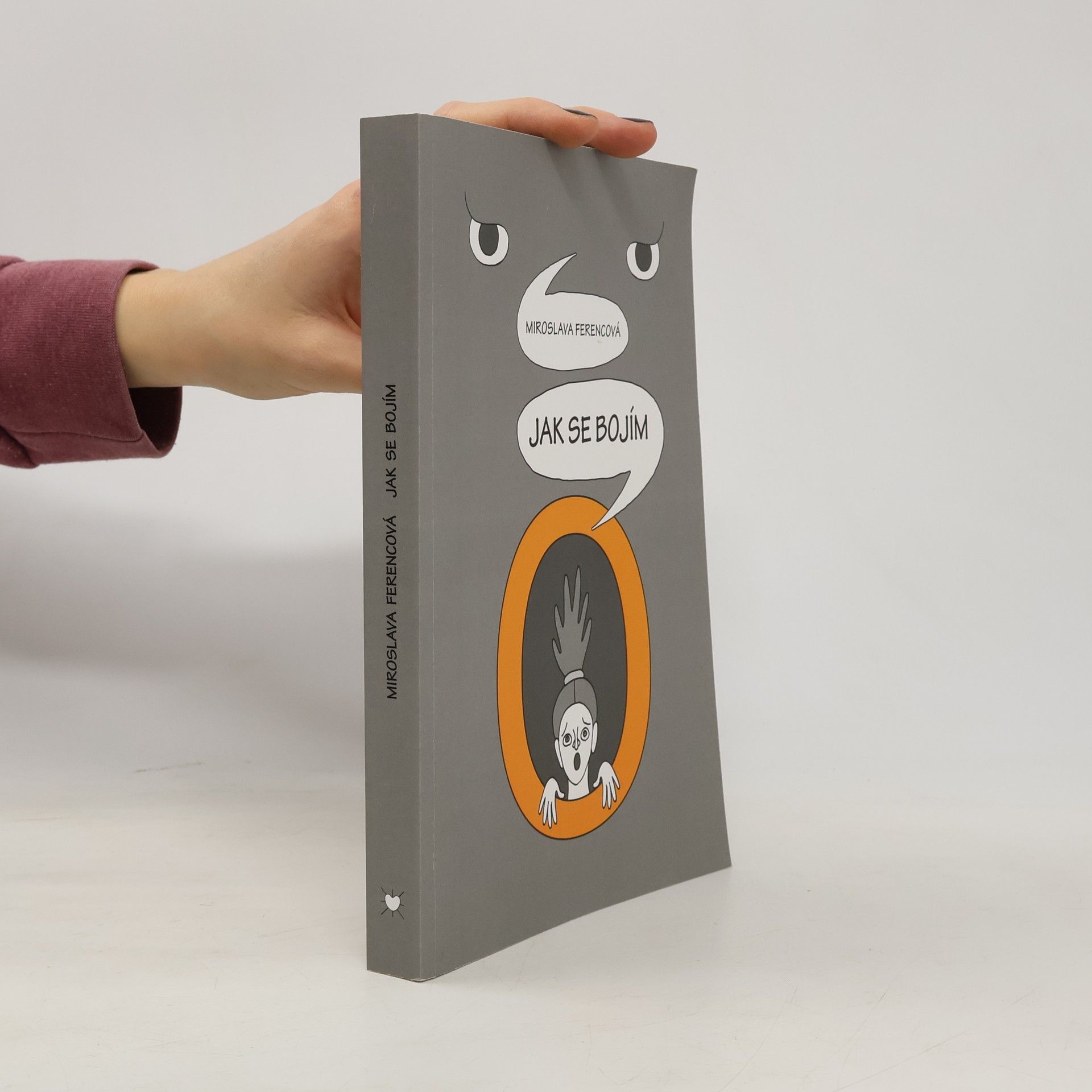 Miroslava Ferencová Jak se bojím
