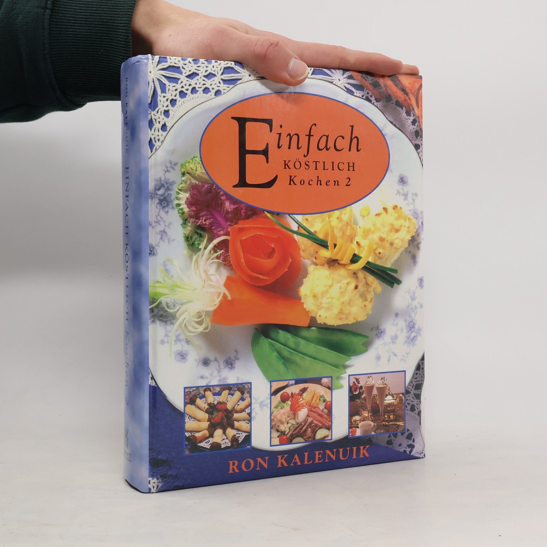 Ron Kalenuik Einfach köstlich Kochen 2